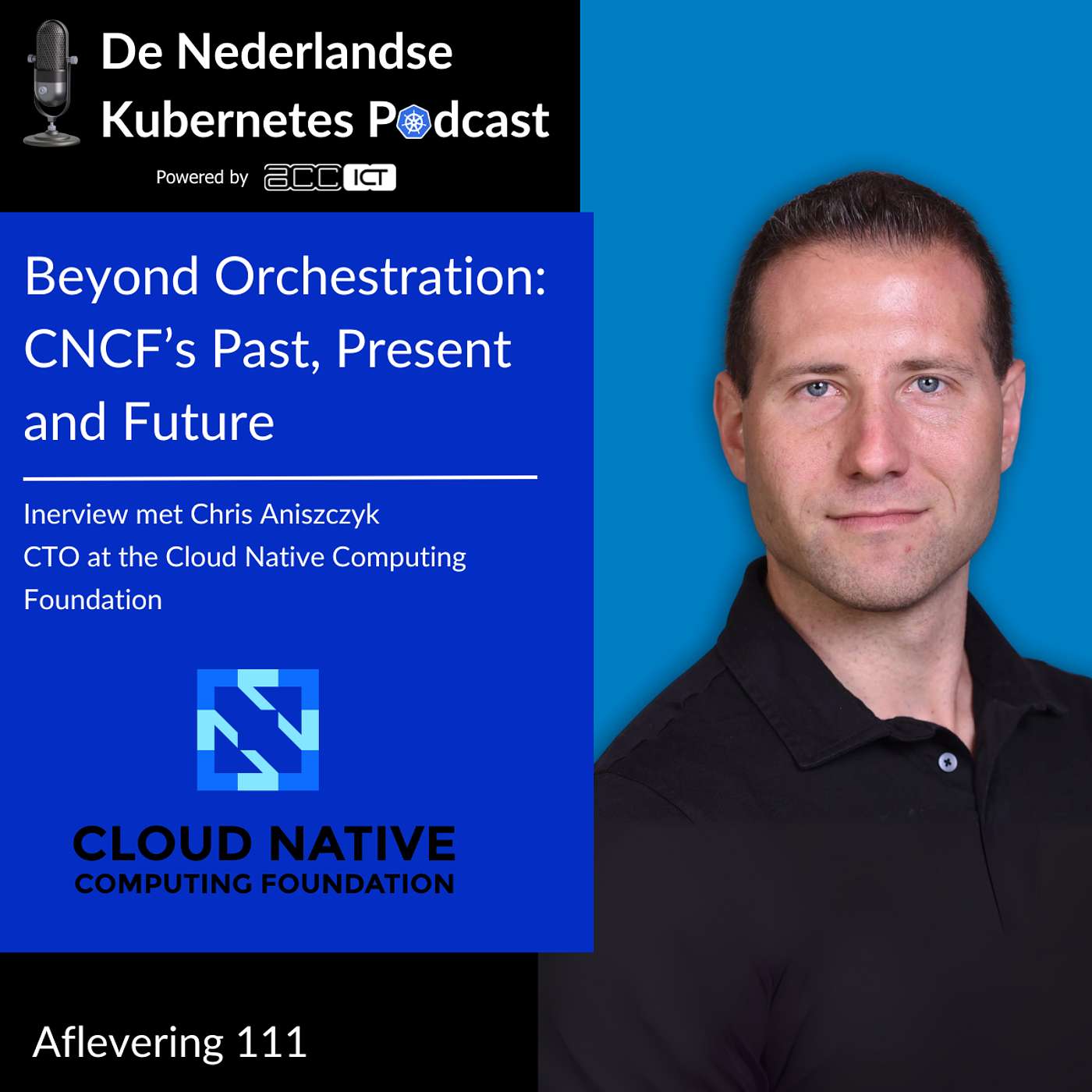 #111 Beyond Orchestration: CNCF’s Past, Present and Future