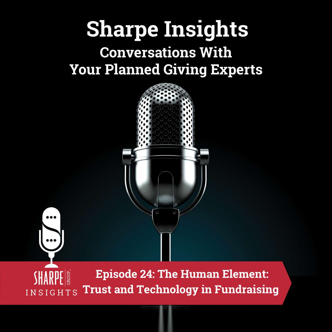 Trust and Technology in Fundraising: Chronicle Editors Join the Sharpe Insights Podcast