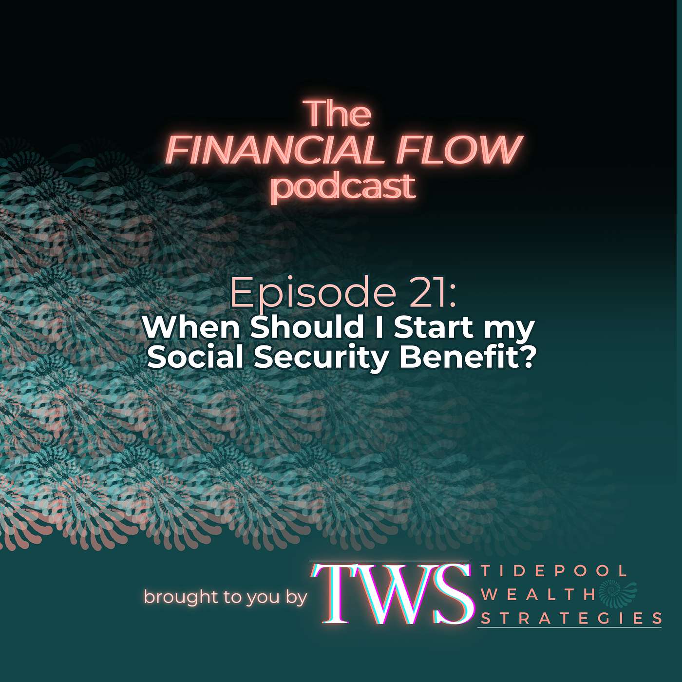 When Should I Start Taking Social Security? episode artwork