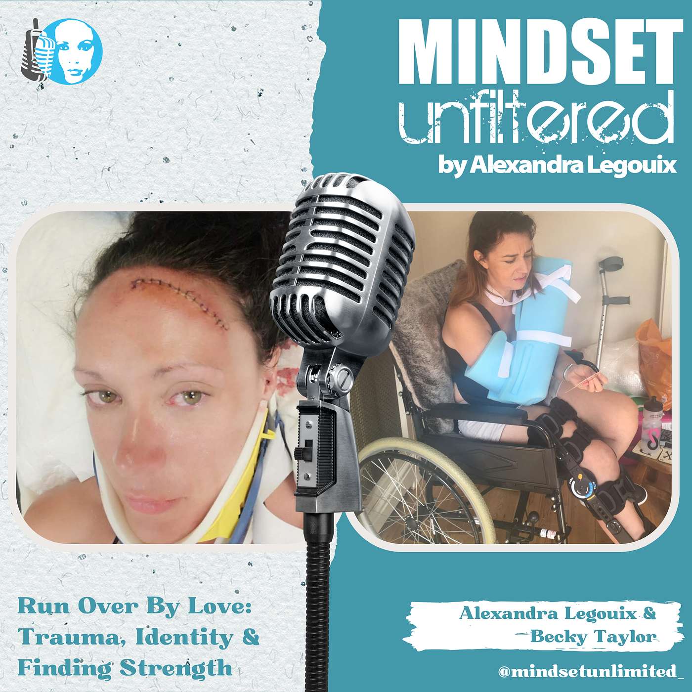 Mindset Unfiltered by Alexandra Legouix