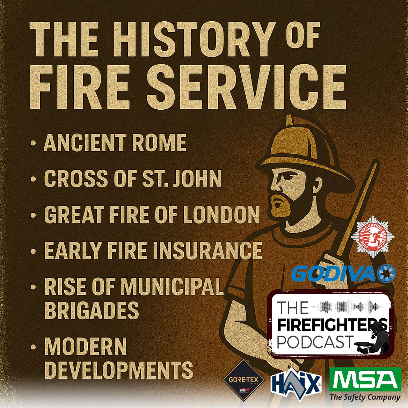 #405 The History of the Fire Service