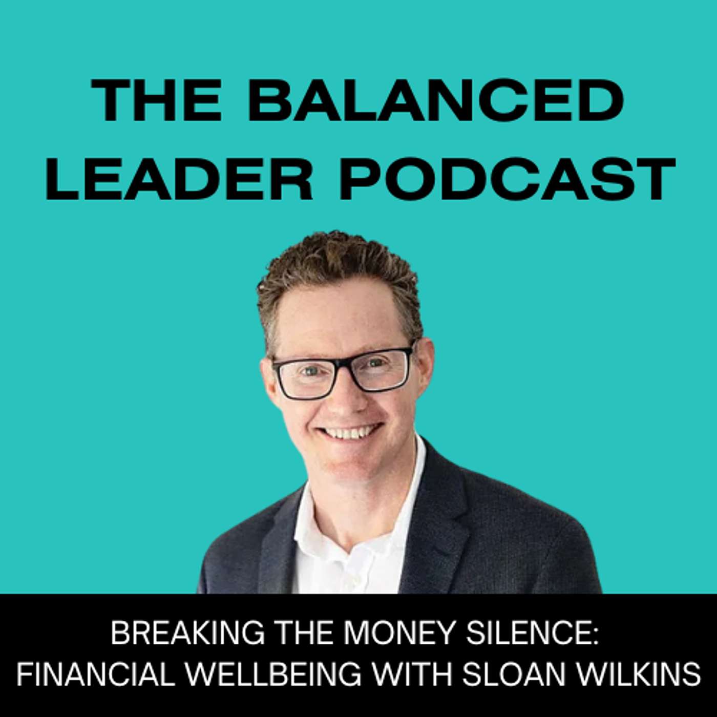 The Balanced Leader Podcast