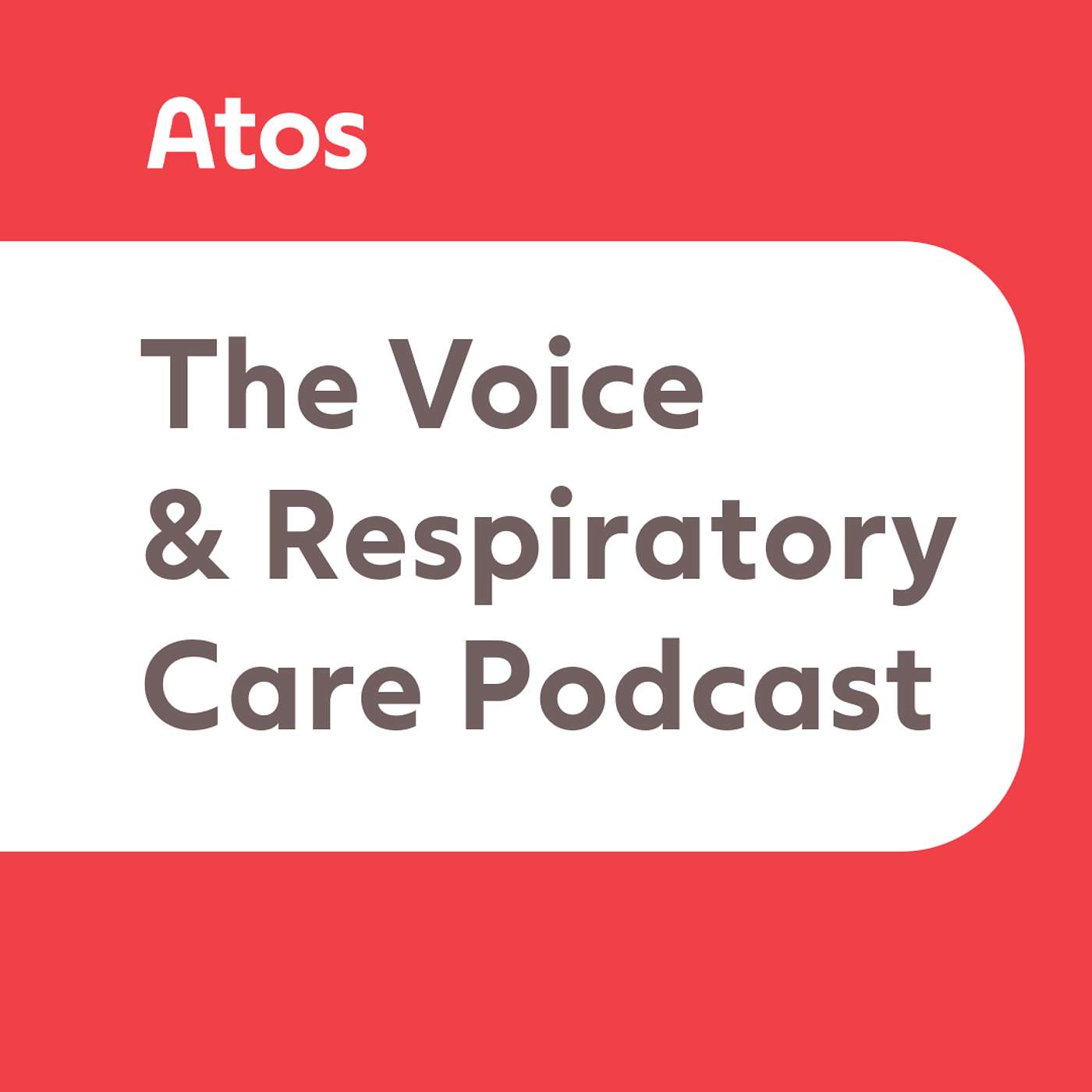 The Voice & Respiratory Care Podcast