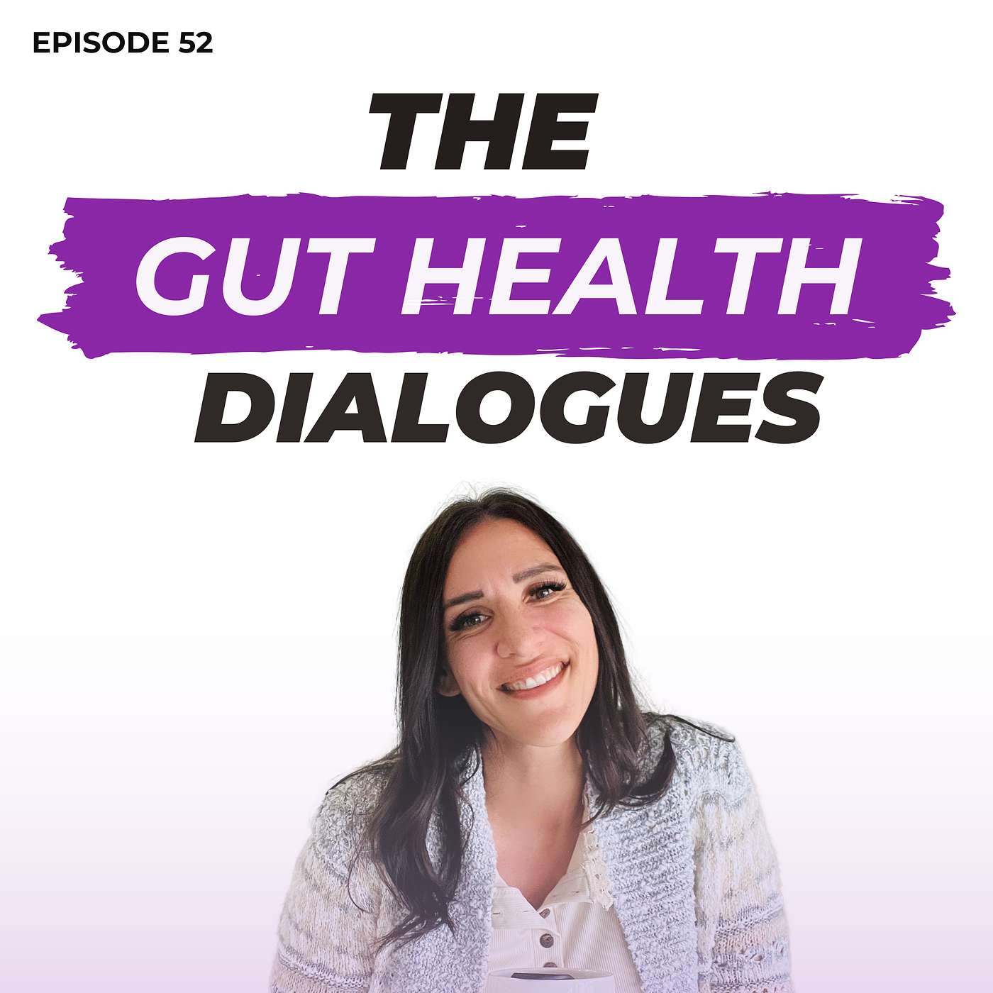 The Gut Health Dialogues
