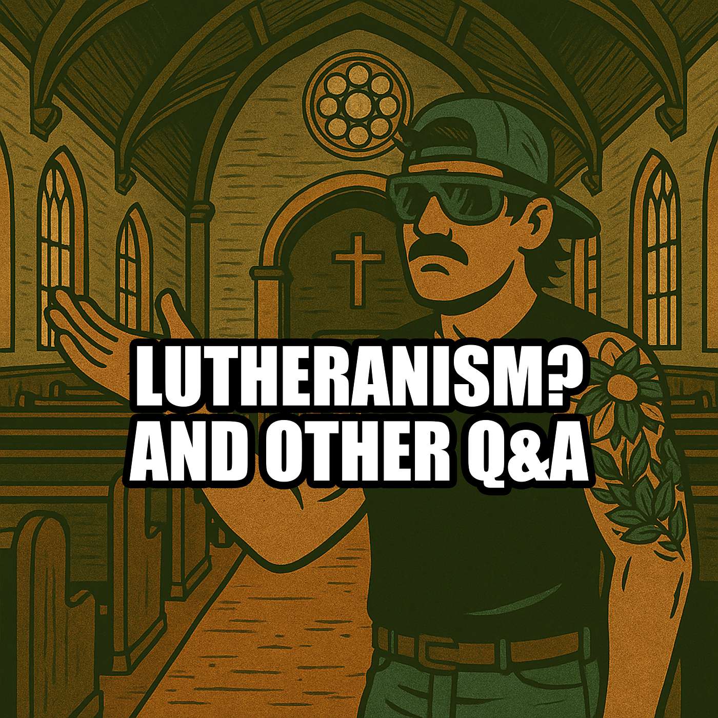 Lutheran and Christian Faith episode artwork