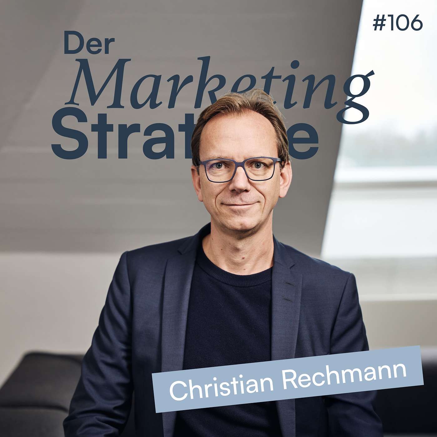 106 | Warum B2B-Marketing so häufig scheitert ... (mit Christian Rechmann) episode artwork