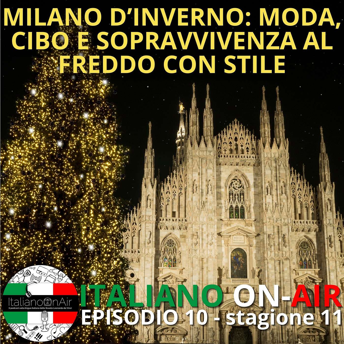Milano d’inverno: moda, cibo e sopravvivenza al freddo con stile  - Ep. 10 (stagione 11)