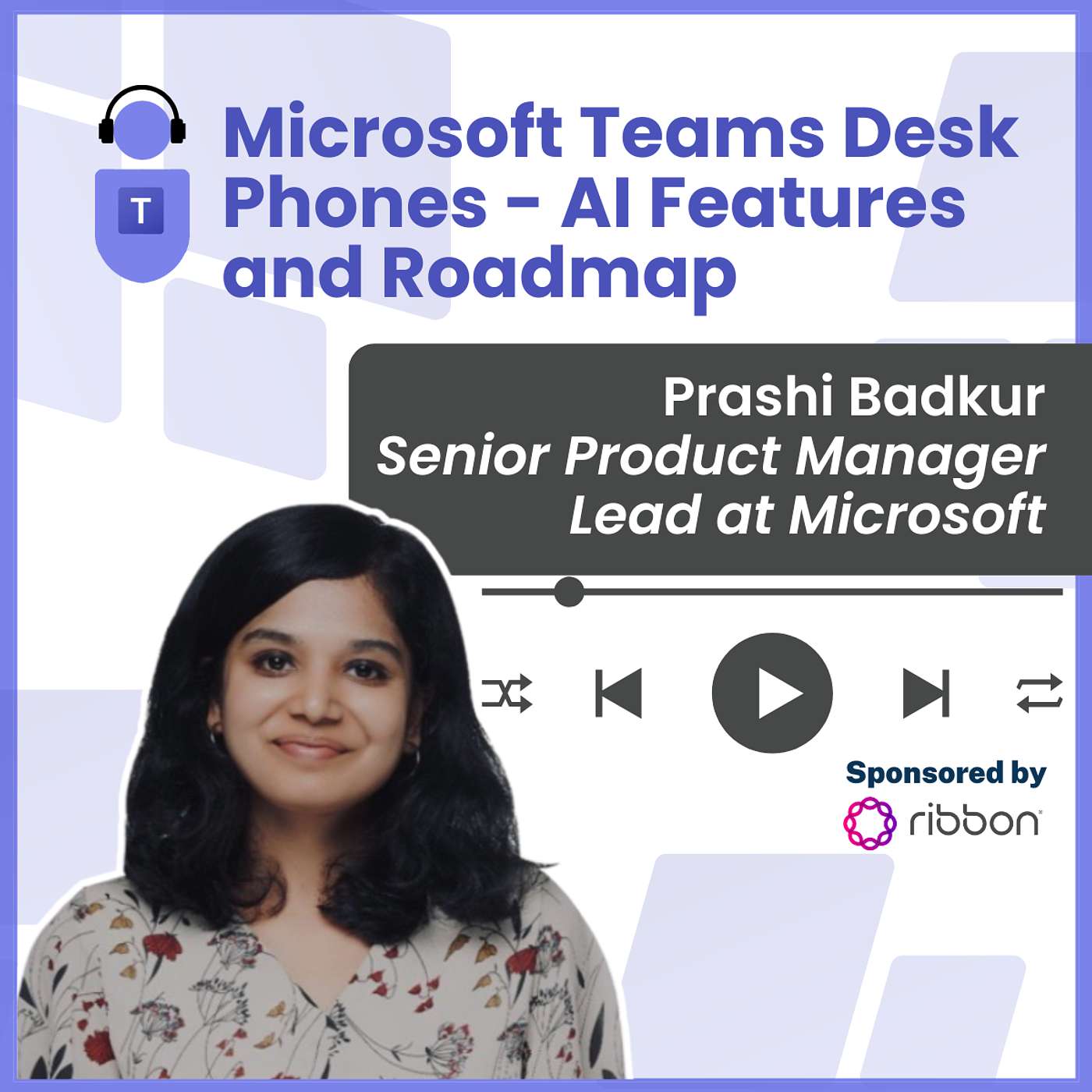 Microsoft Teams Desk Phones  - AI Features and Roadmap