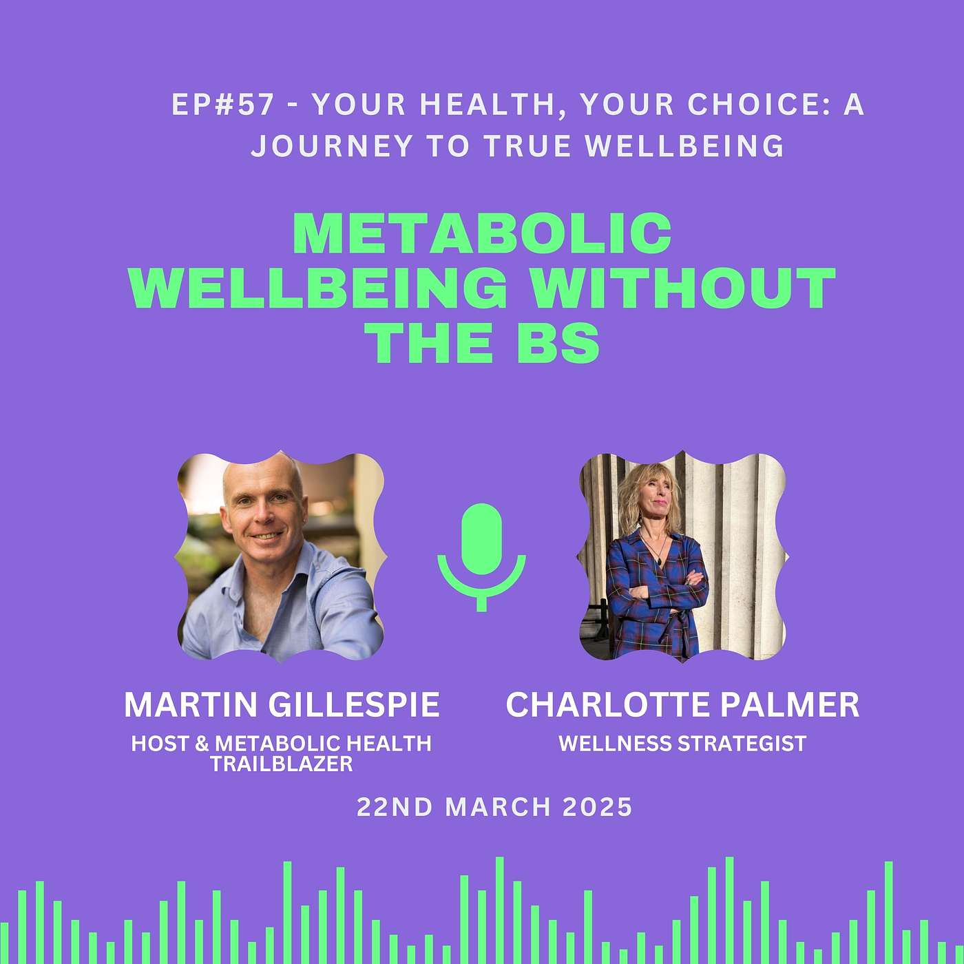 Metabolic Wellbeing without the BS