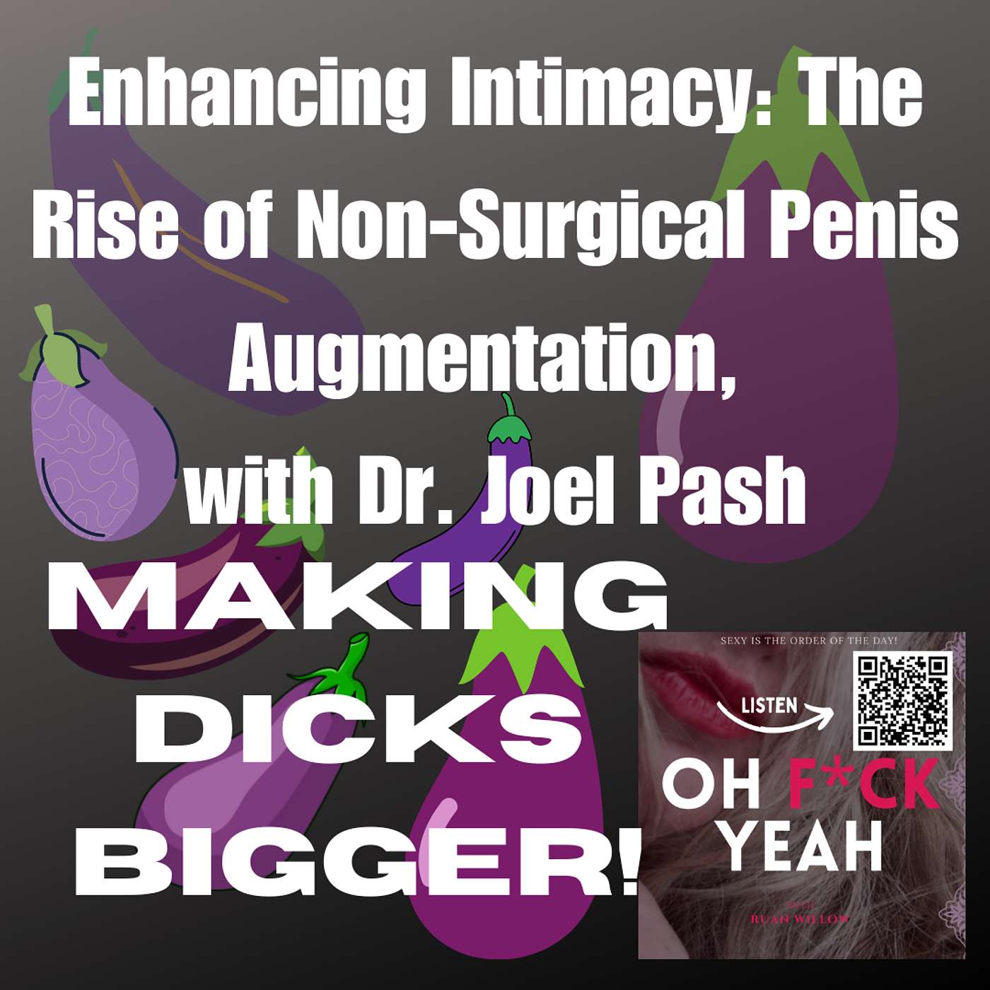 Enhancing Intimacy: The Rise of Non-Surgical Penis Augmentation, Making Dicks Bigger!