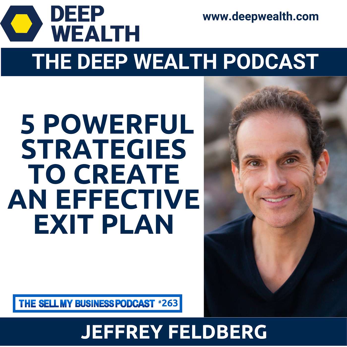 The Deep Wealth Podcast - Unlock Your Deep Wealth—In Business and Life