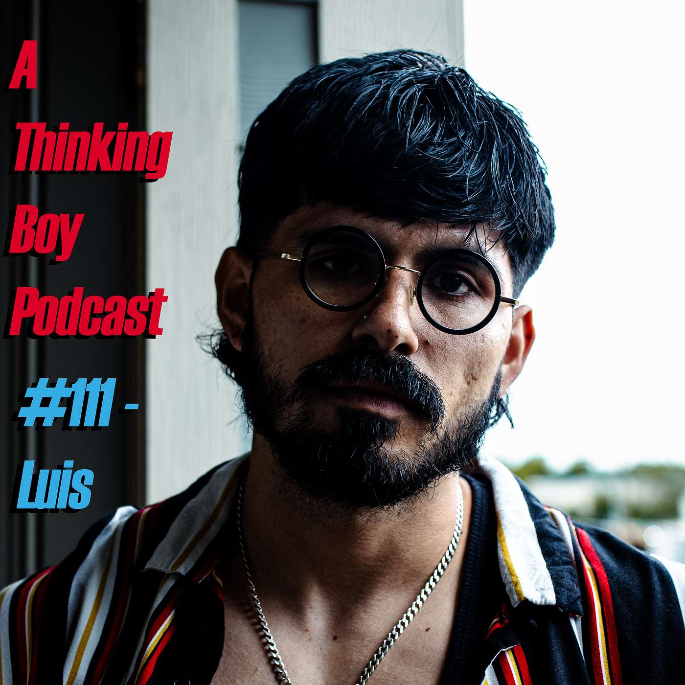 #111 - Luis episode artwork