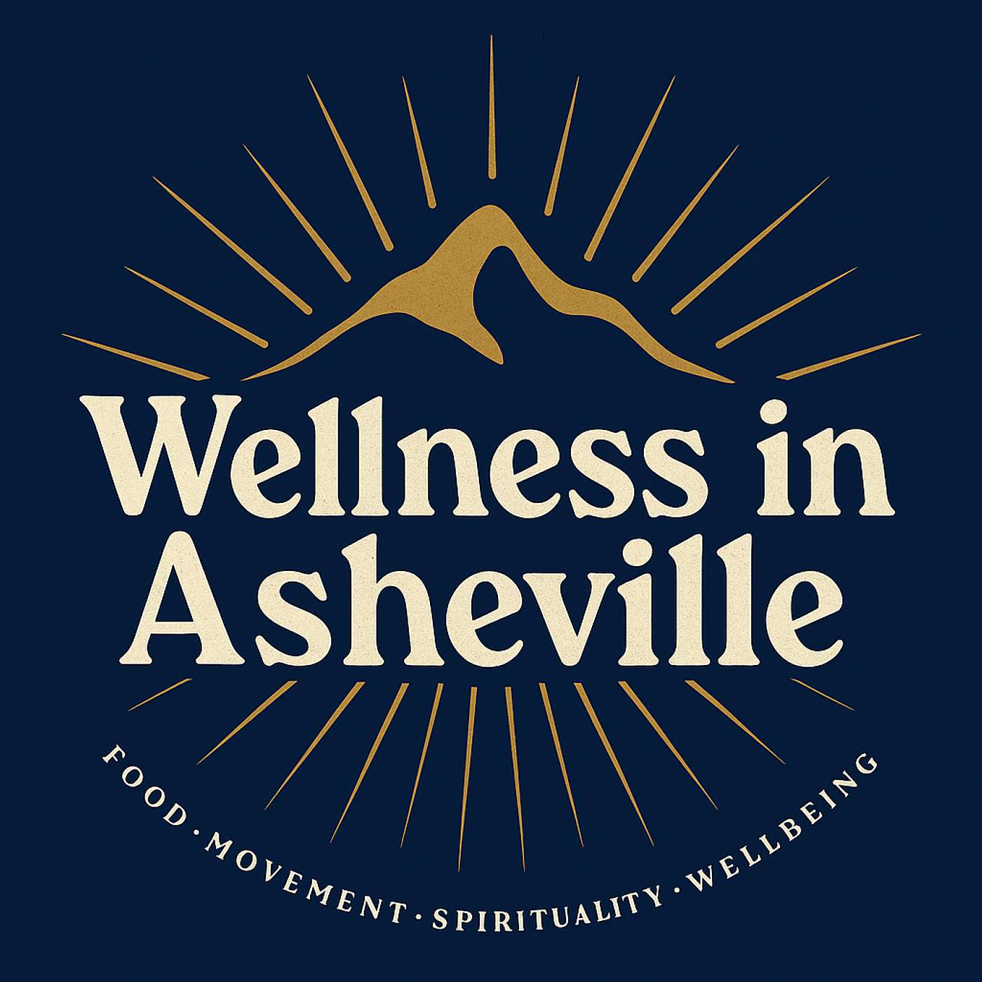 Wellness in Asheville: Food, Movement, Spirituality + Wellbeing