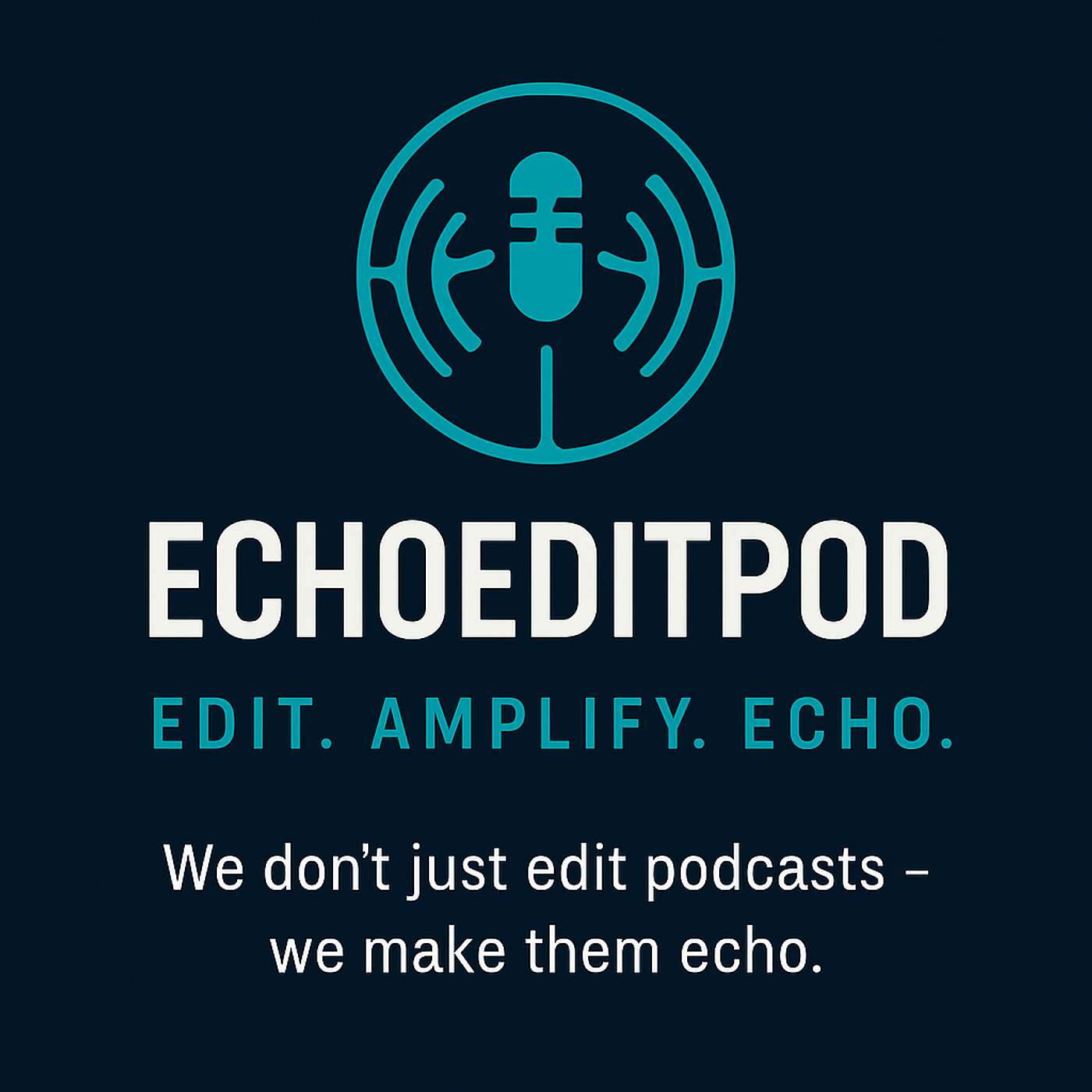 Echo Edit Podcast