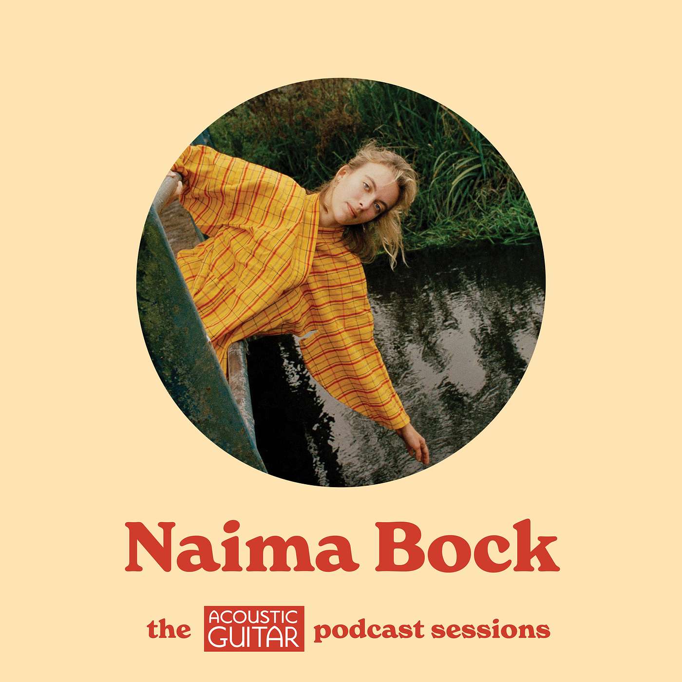 Naima Bock | The Acoustic Guitar Podcast Sessions