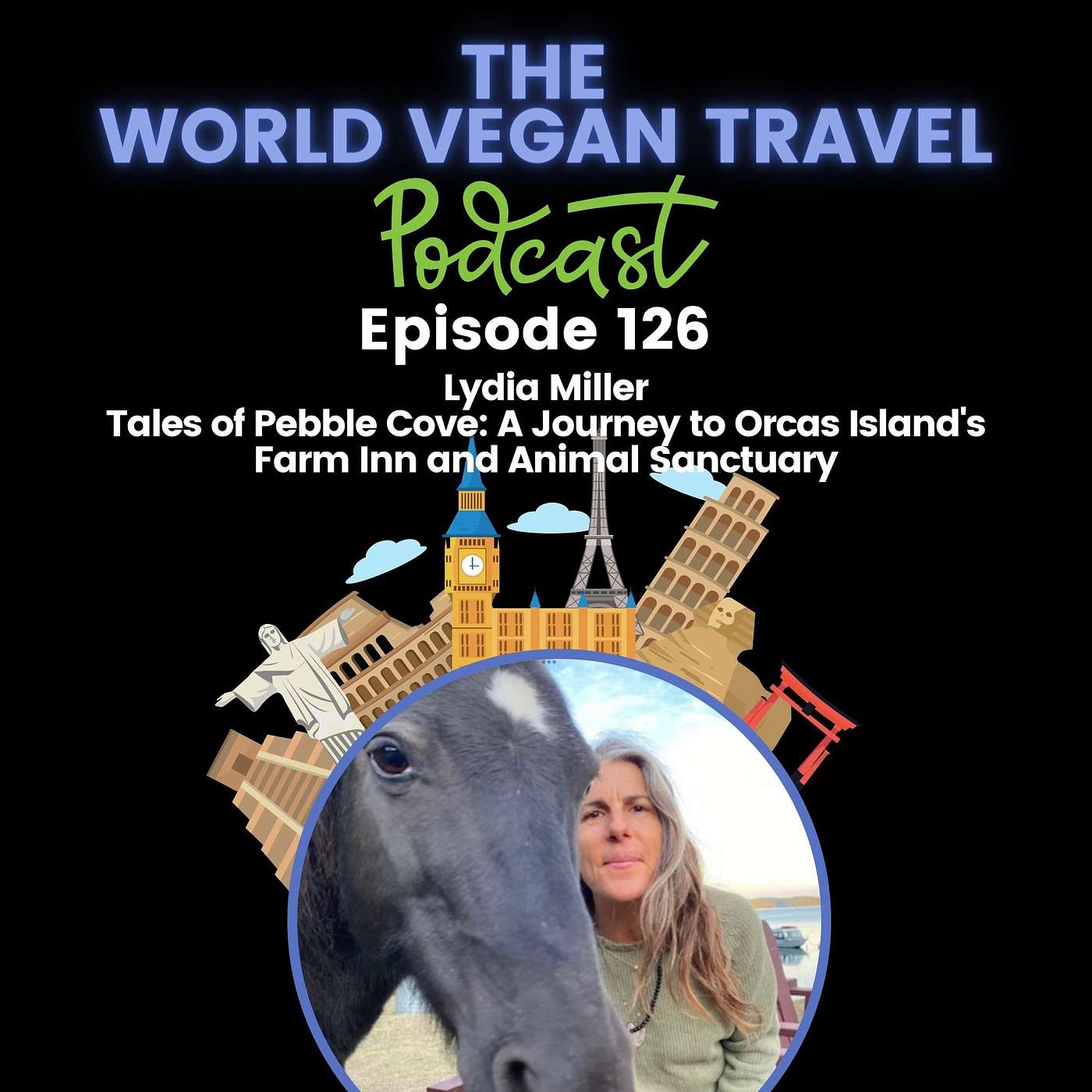 Tales of Pebble Cove-A Journey to Orcas Island's Farm Inn & Animal Sanctuary | Lydia Miller | Ep 126