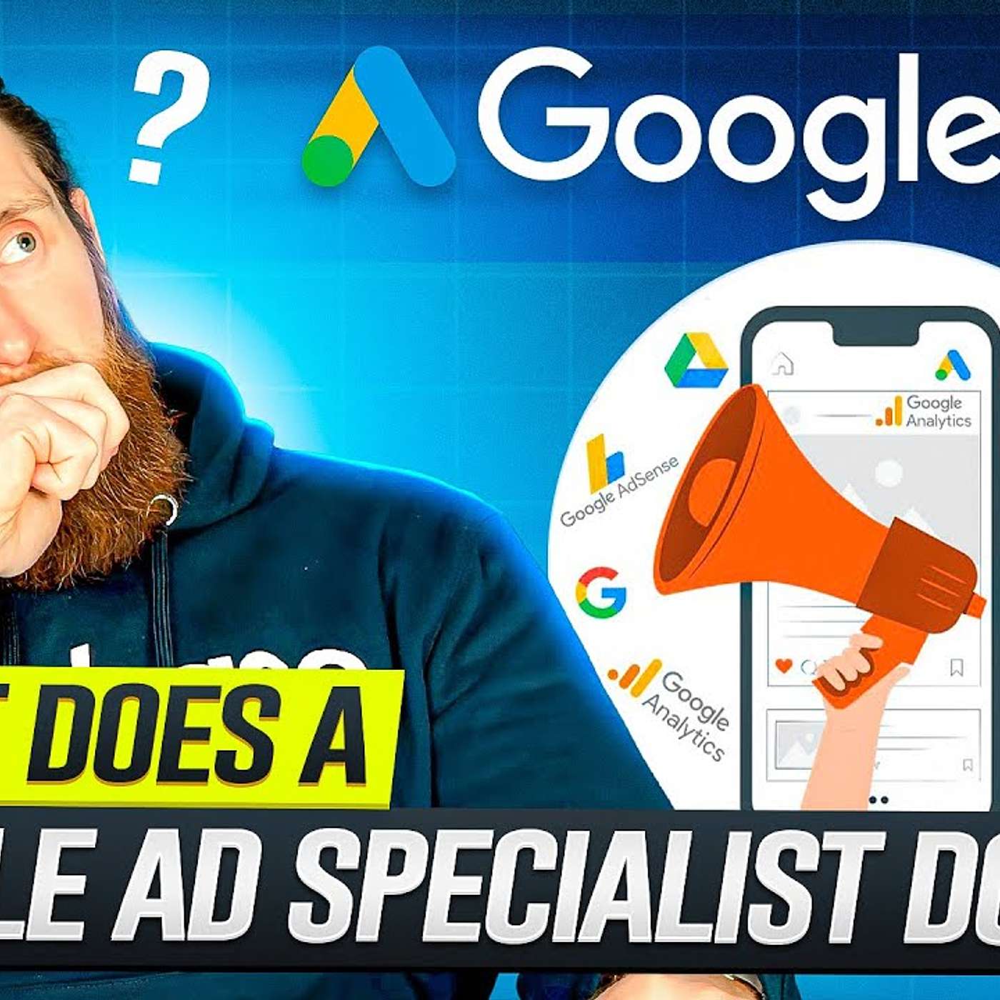 What Does A Google Ads Specialist Do? episode artwork