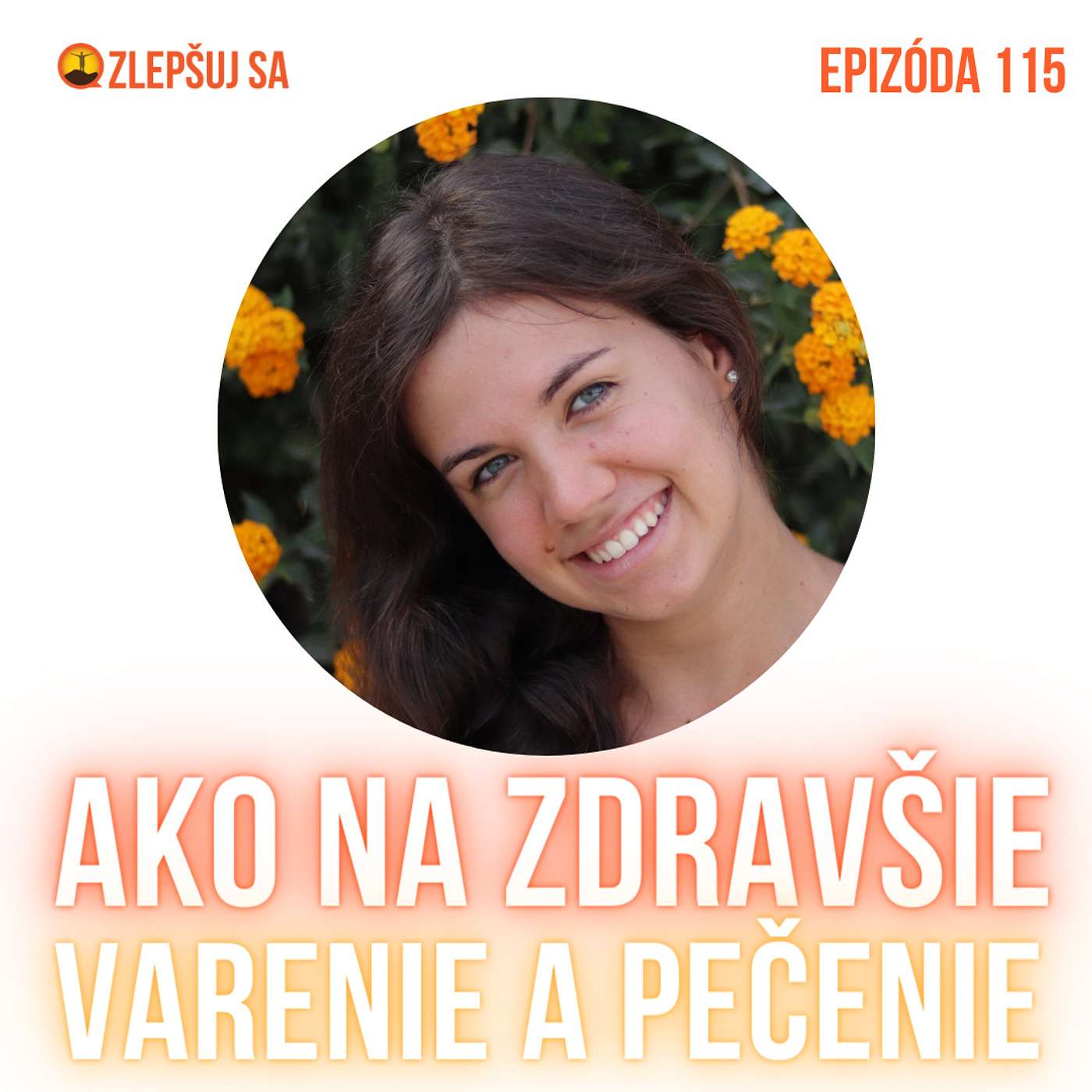 115. Ako na zdravšie varenie a pečenie. Návrat k epizóde 40 so Simonou Málkovou episode artwork