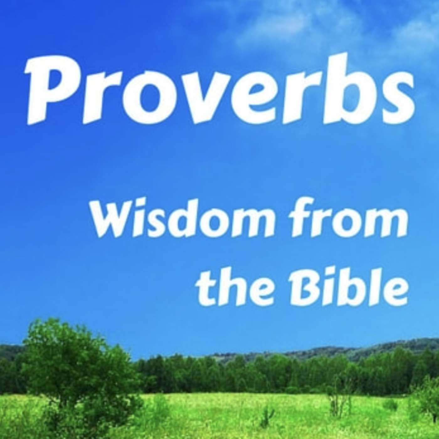 READING THROUGH THE PROVERBS--3