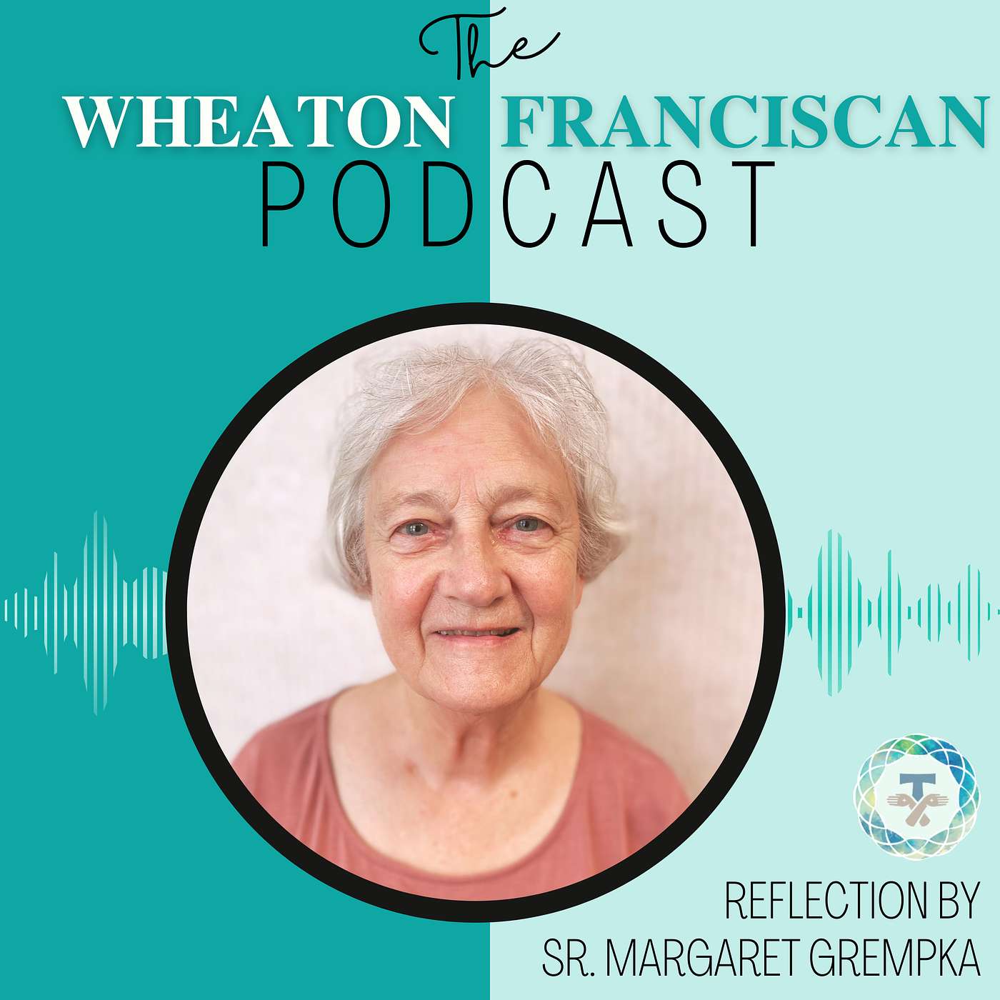 Wheaton Franciscan\'s Podcast