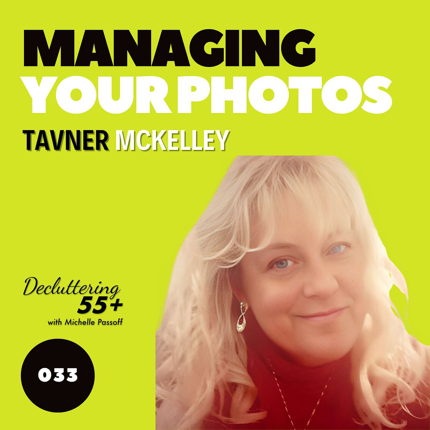 Decluttering 55+ with Michelle Passoff
