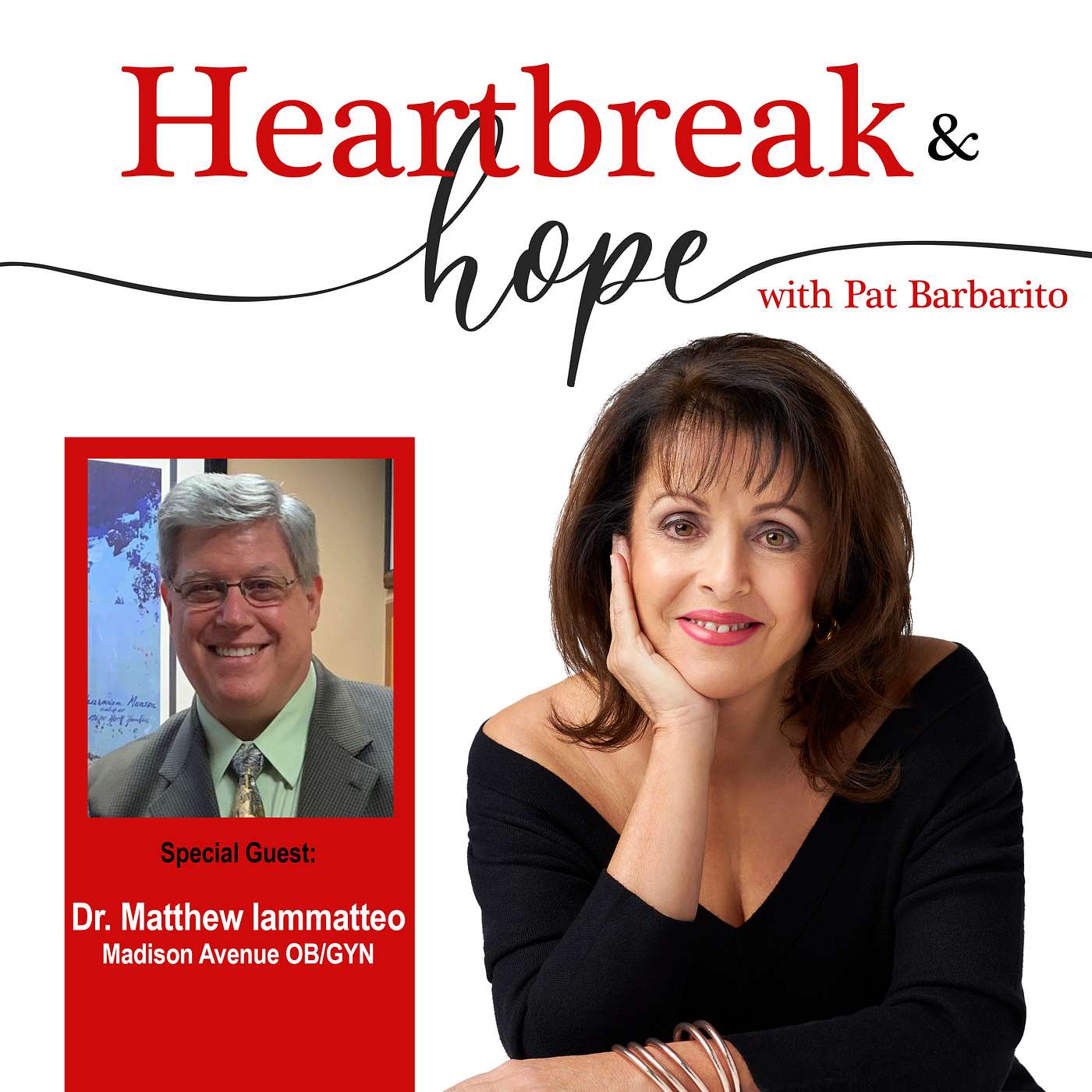Heartbreak & Hope with Pat Barbarito