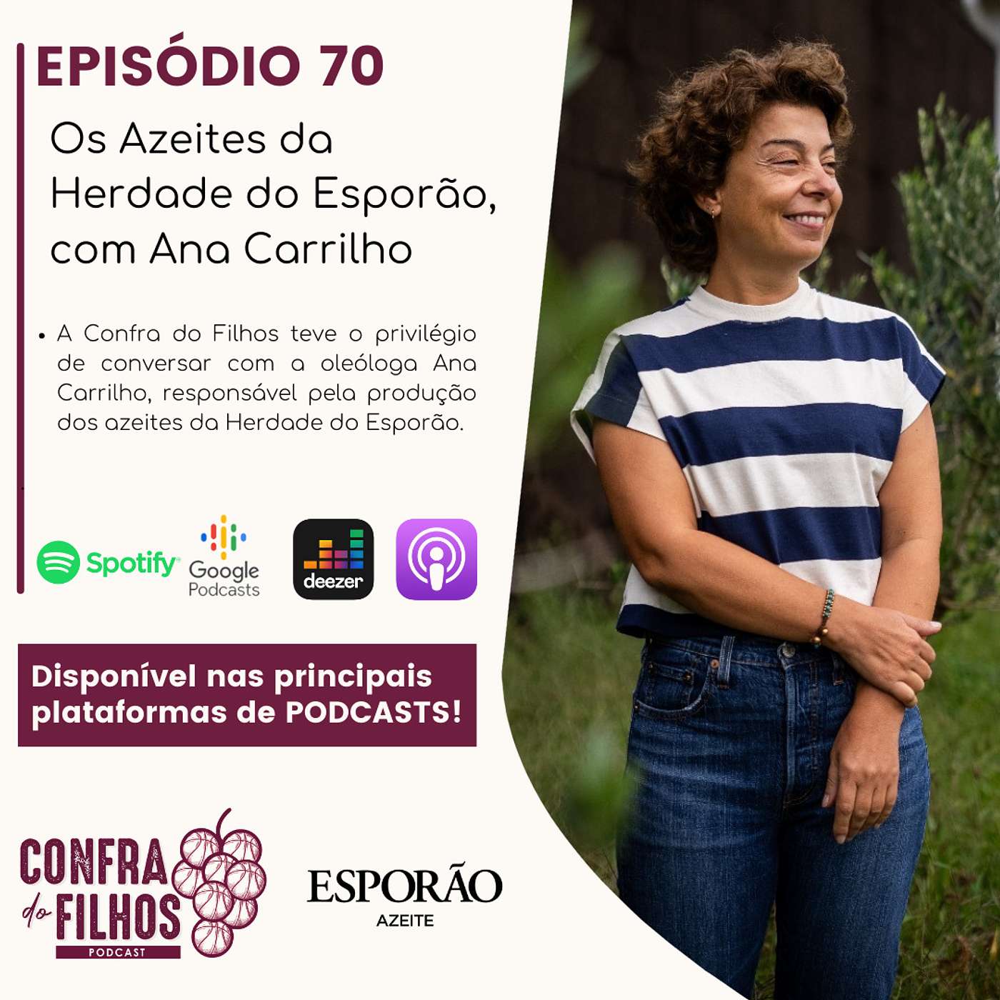 Ep.70 - Os Azeites da Herdade do Esporão, com Ana Carrilho