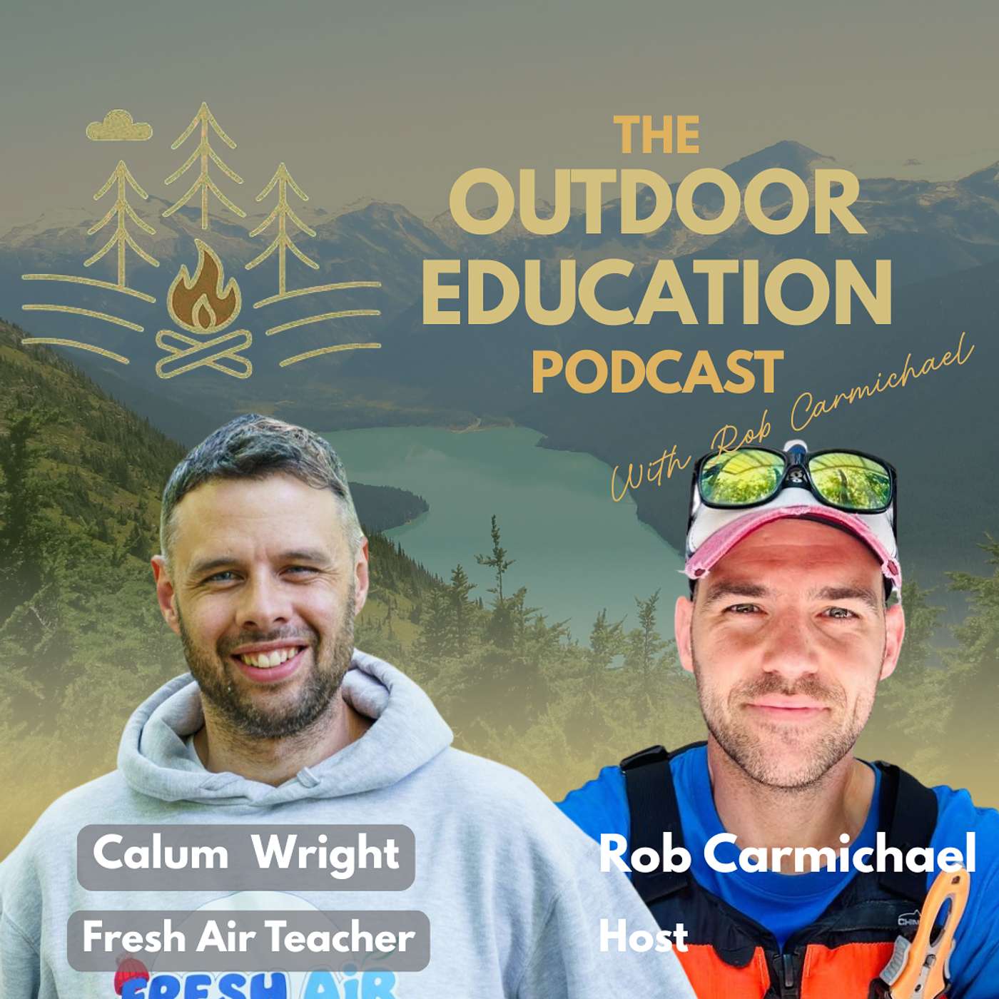 The Outdoor Education Podcast With Rob Carmichael