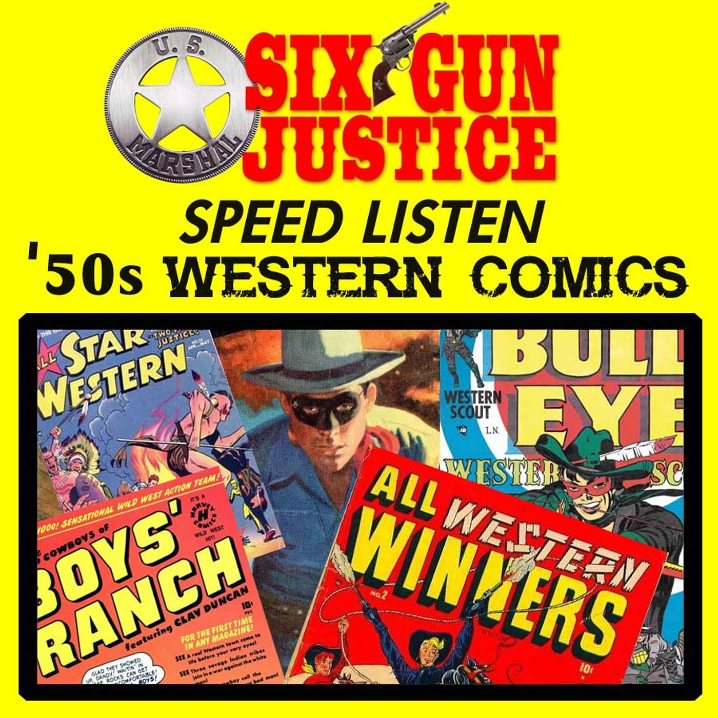 SIX-GUN JUSTICE PODCAST