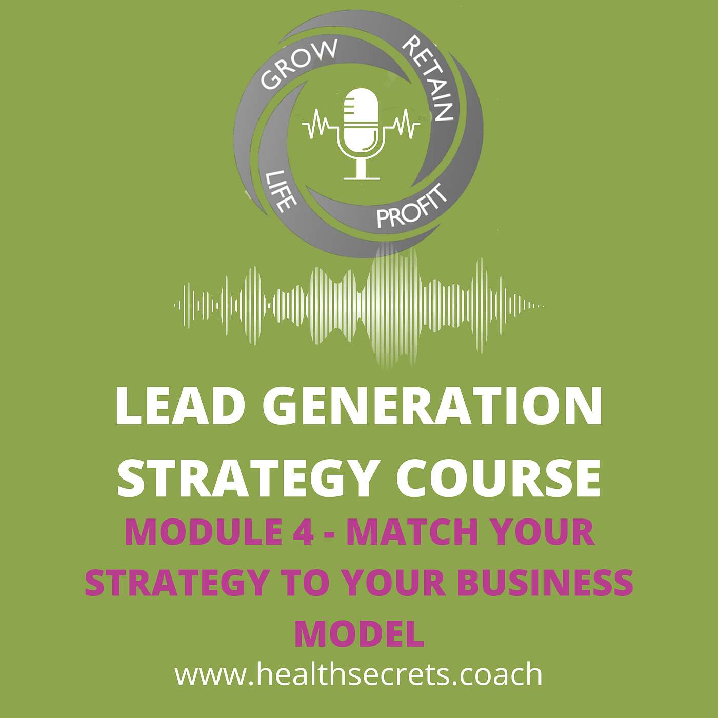 9. Lead Generation - Module 4