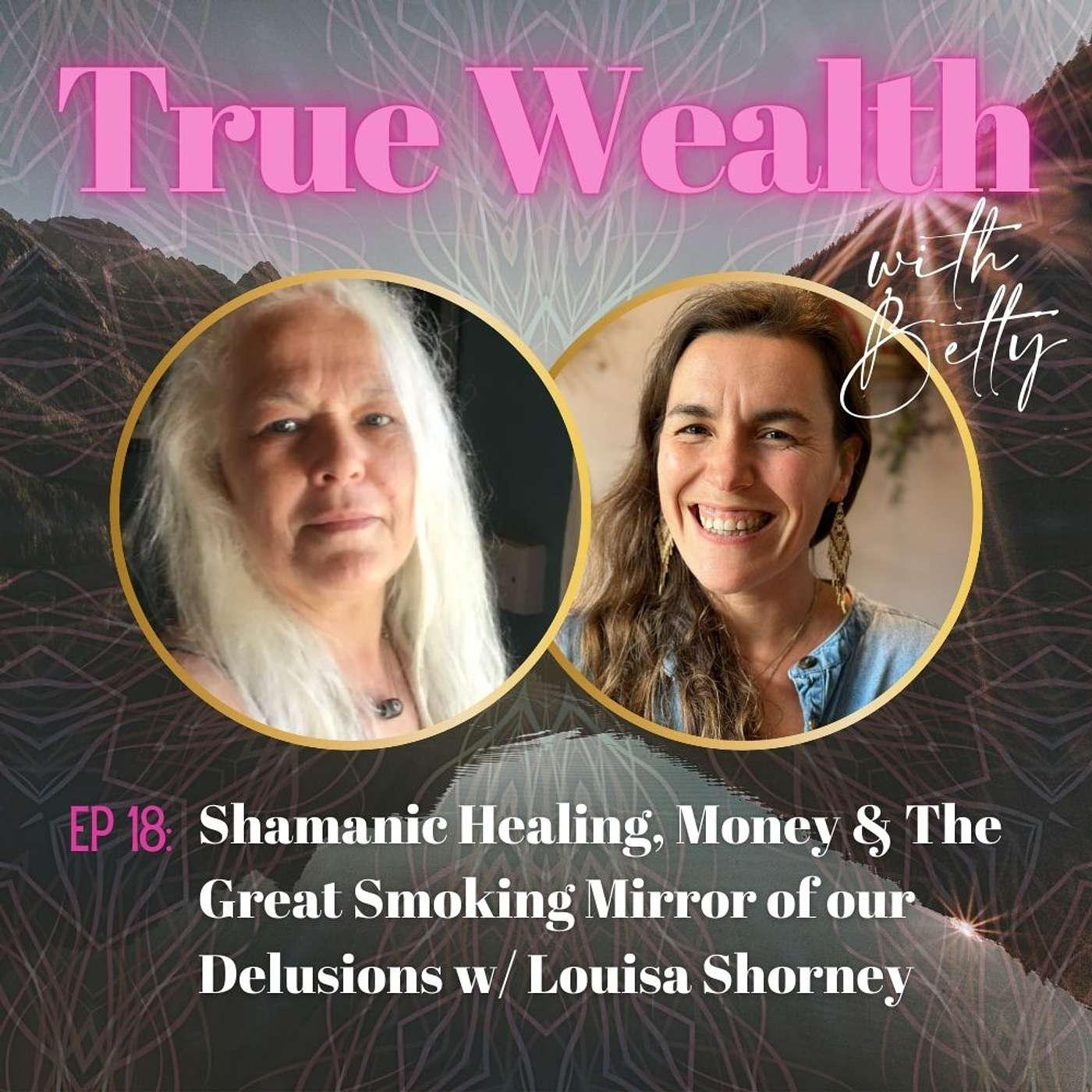 ✨ True Wealth with Betty ✨