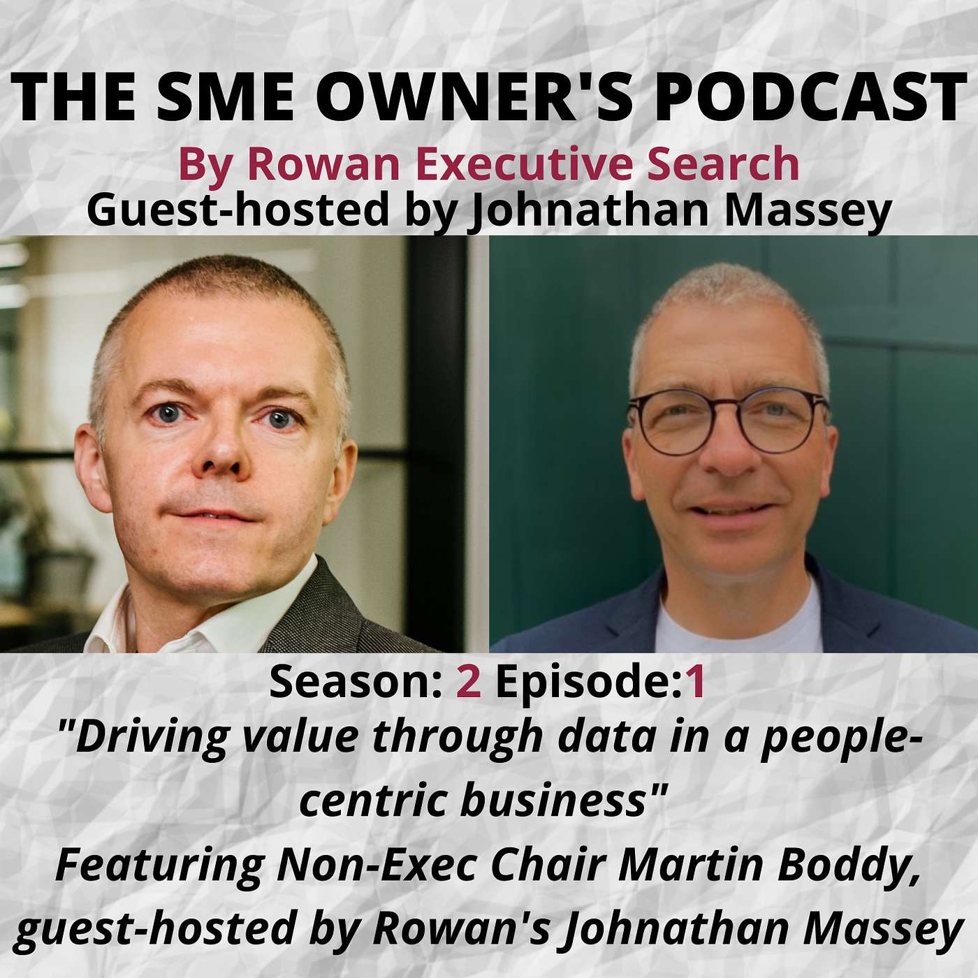 The SME Owner's Podcast - "Driving value through data in a people-centric business"