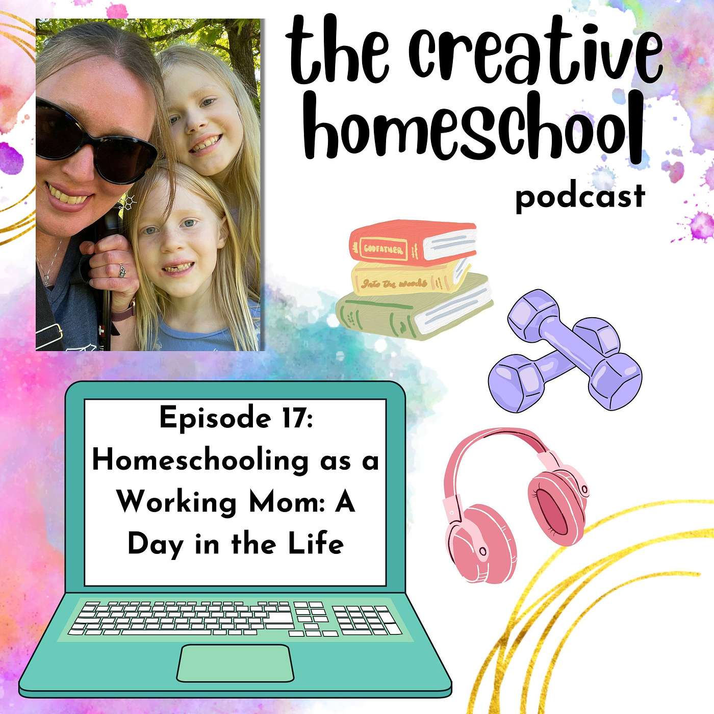 The Creative Homeschool