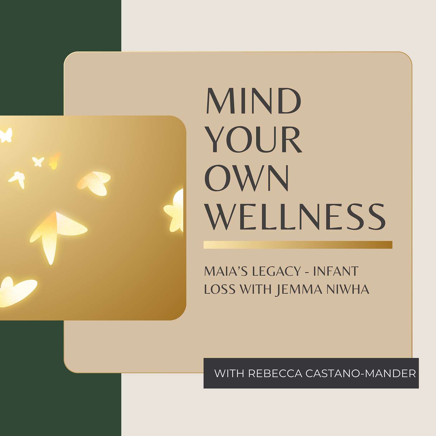 The legacy of Maia with Jemma Niwha (Warning this episode contains infant loss content)