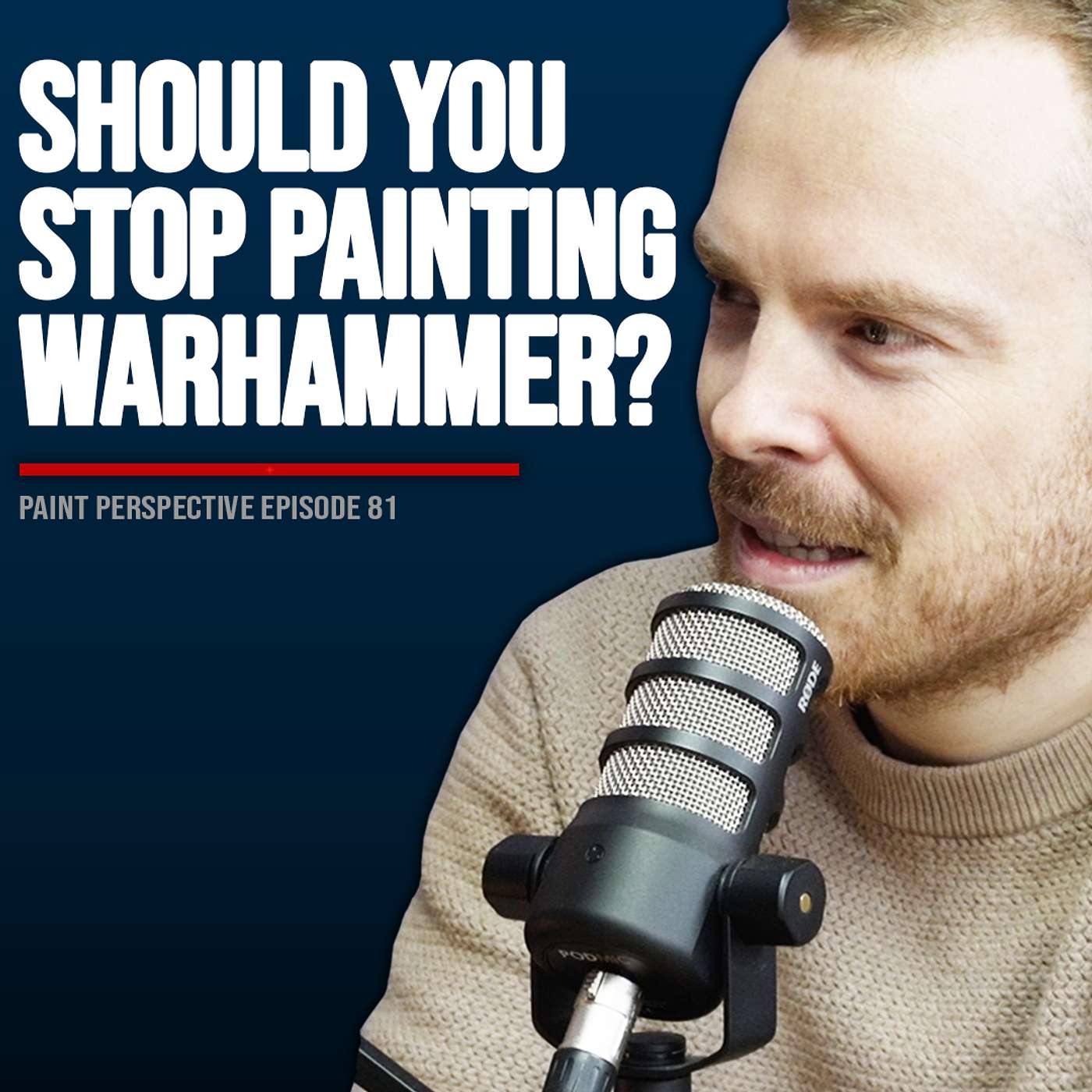 81: Were we wrong about Games Workshop miniatures?