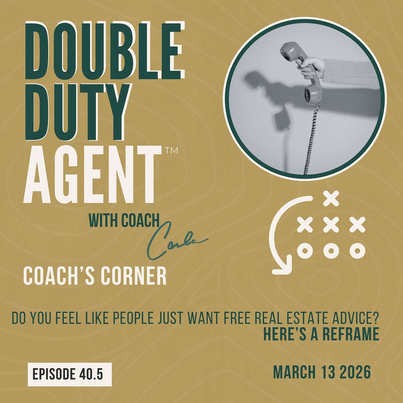 Episode Title:  Do You Feel Like People Just Want Free Real Estate Advice? Here’s a Reframe