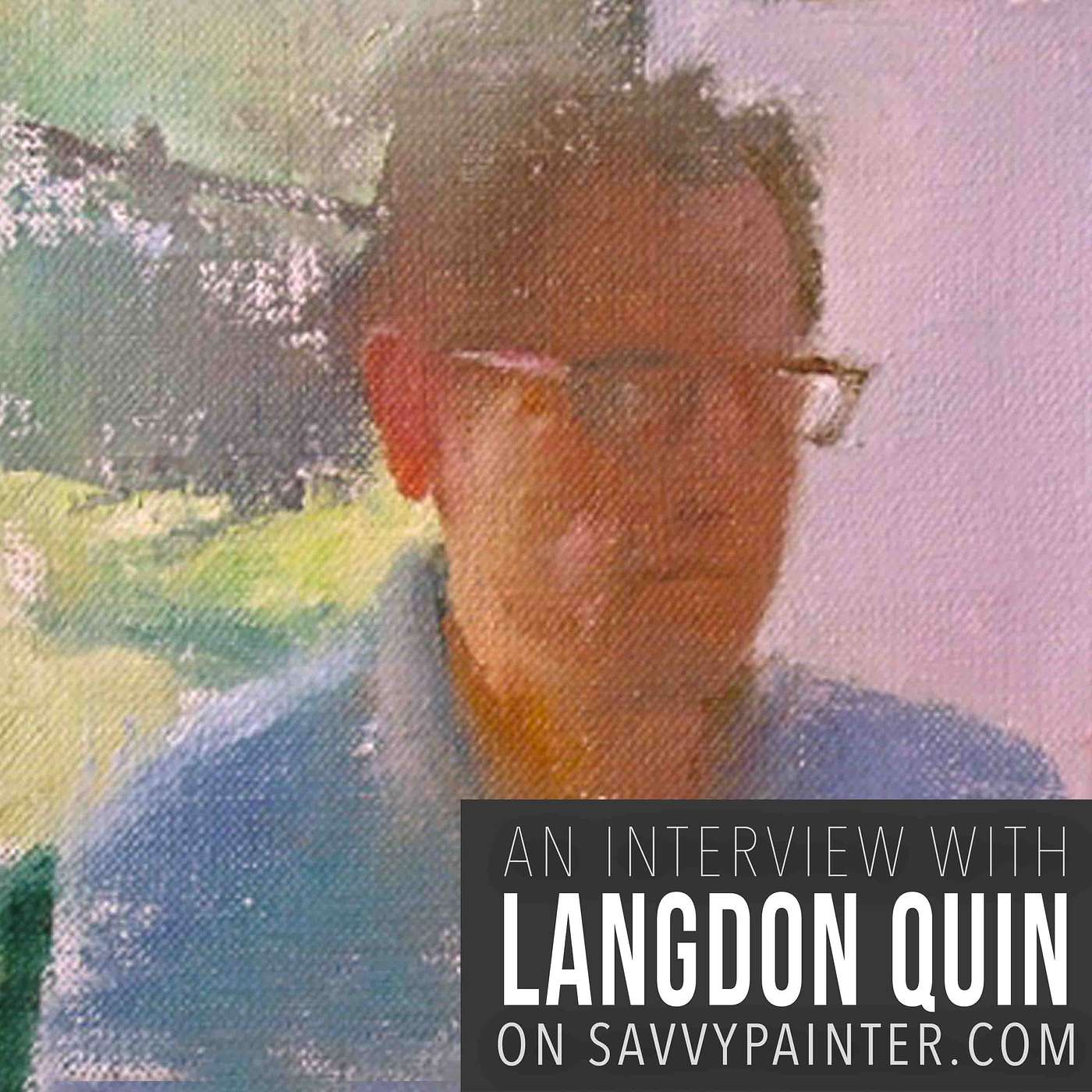 Observational Art and Invented Imagery, with Langdon Quin