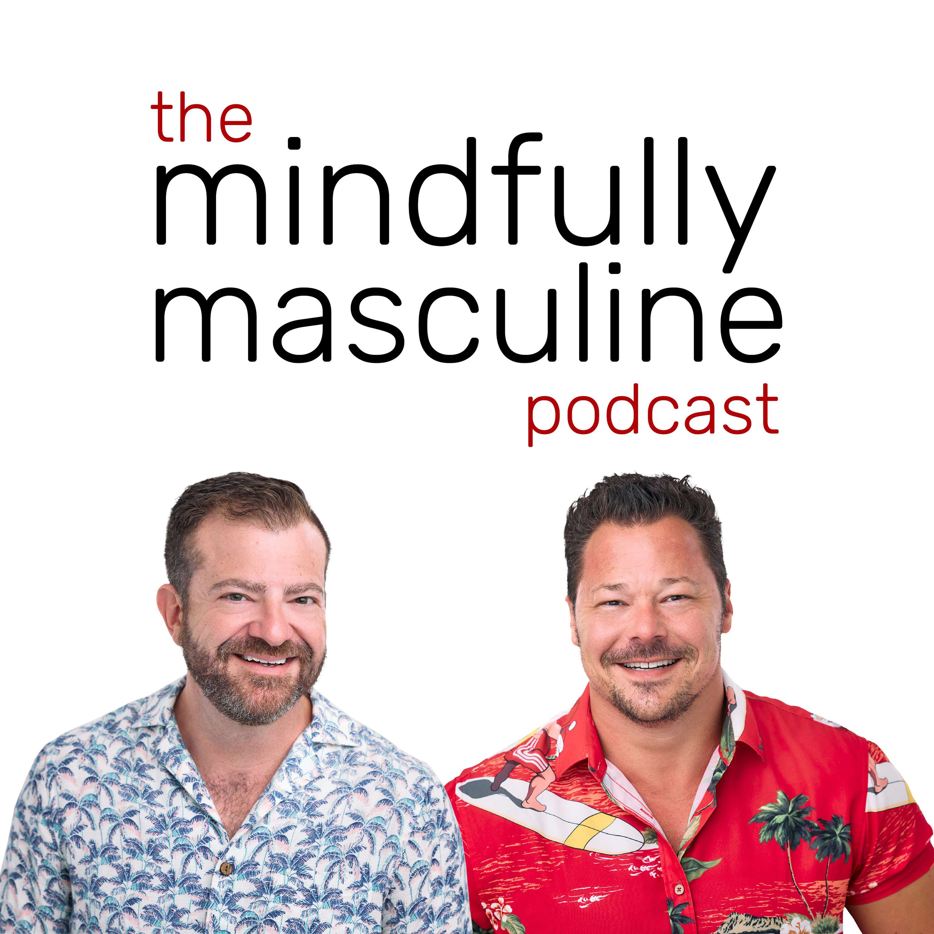 Mindfully Masculine: Personal Growth and Mental Health for Men - Beyond the Honeymoon Phase