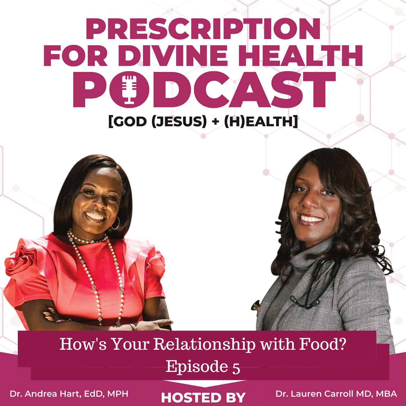 Prescription for Divine Health Podcast