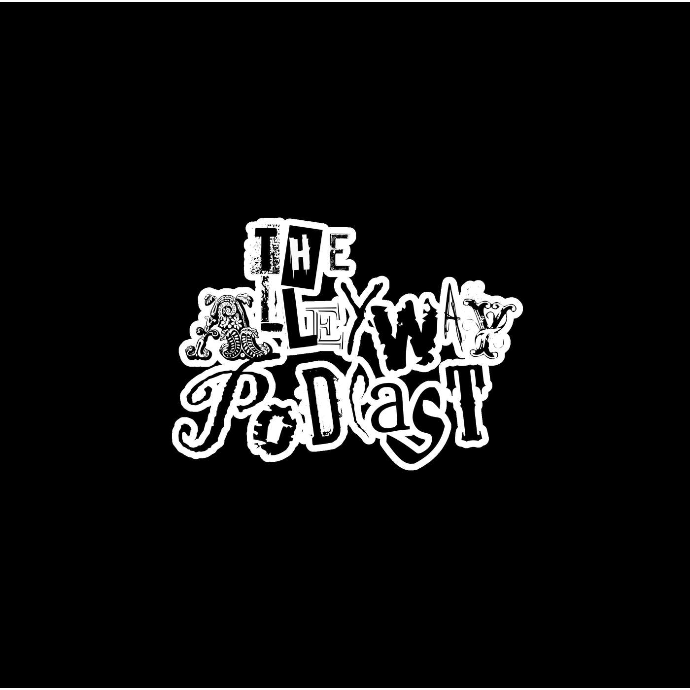 The Alleyman Podcast