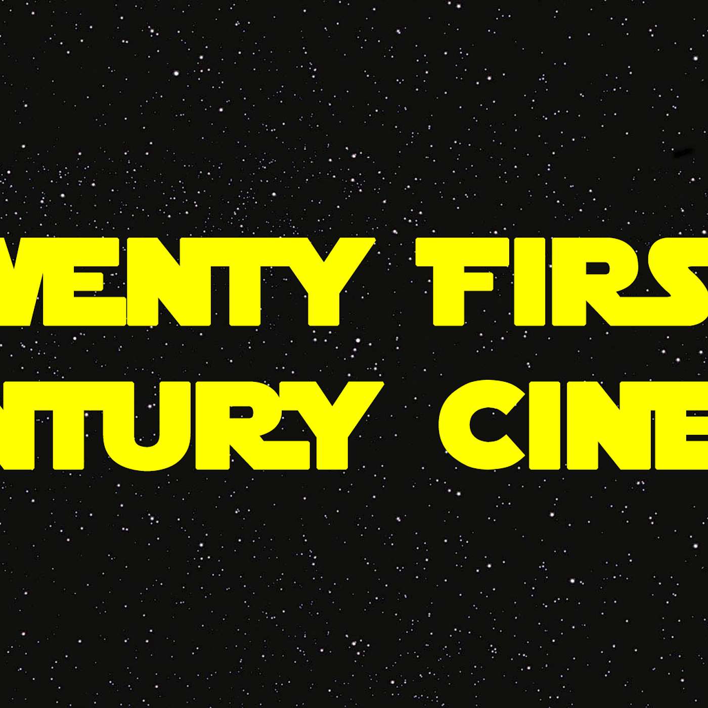 Twenty First Century Cinema