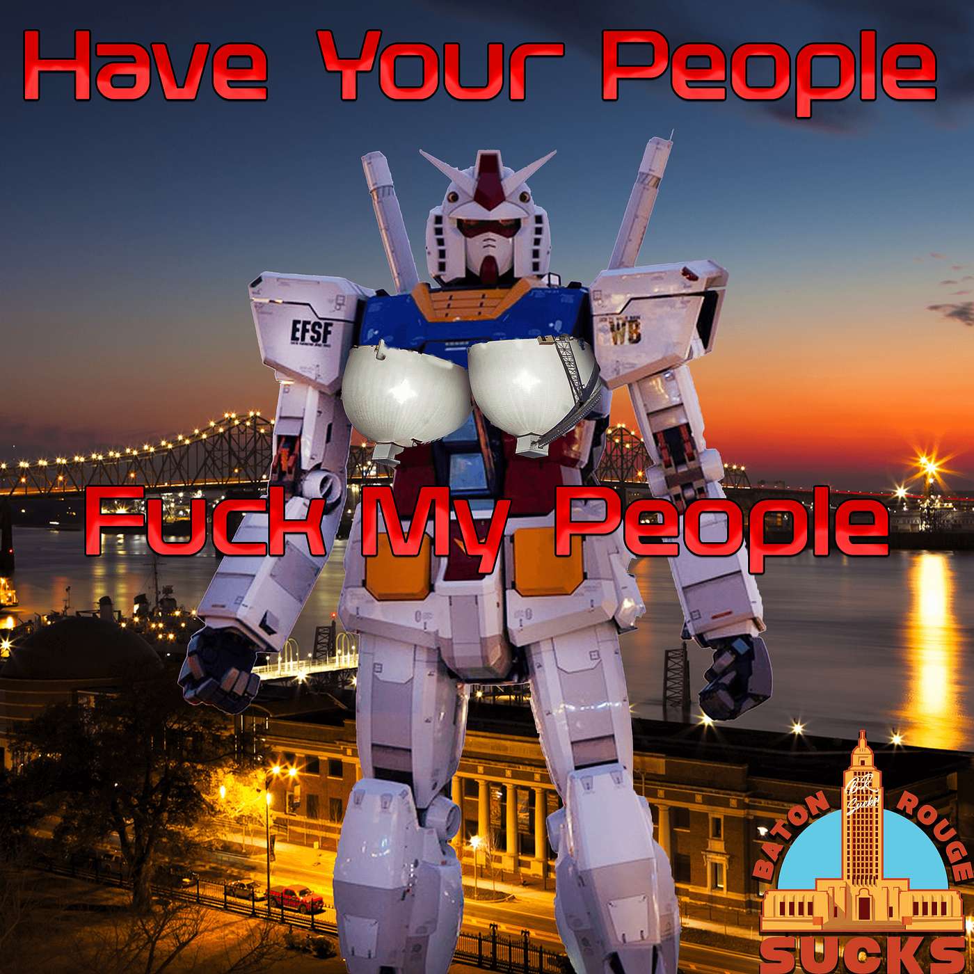 Have Your People Fuck My People episode artwork