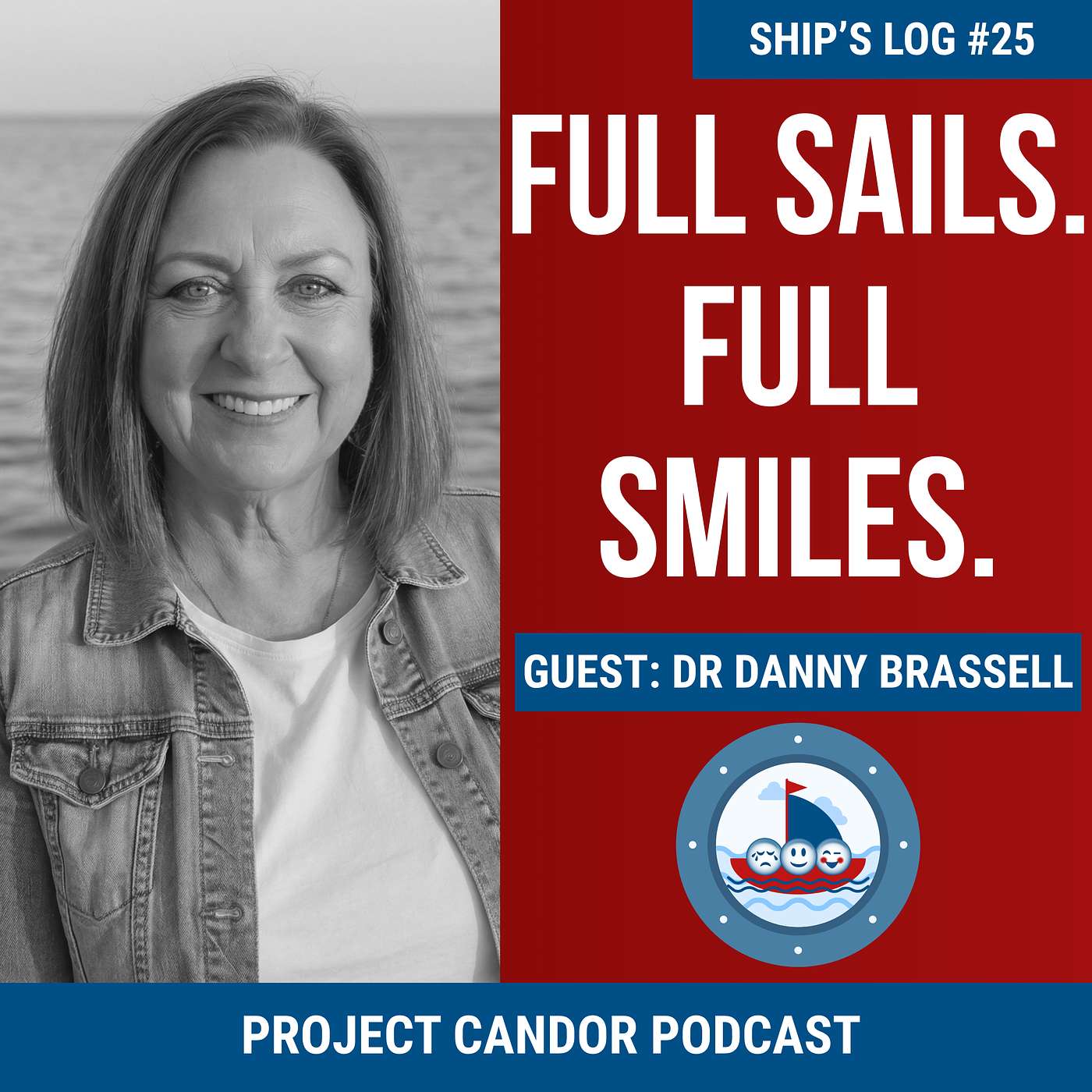 Full Sails. Full Smiles. with Danny Brassell | Ship's Log #25 episode artwork