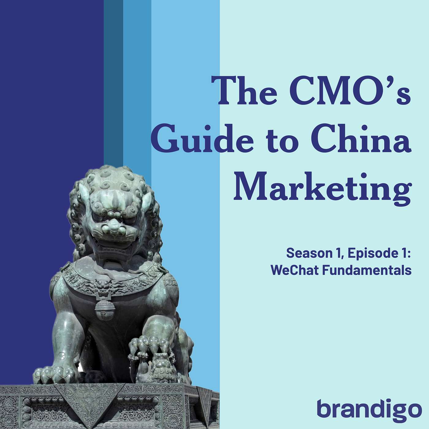 The CMO's Guide to China Marketing, Episode 1: WeChat Fundamentals