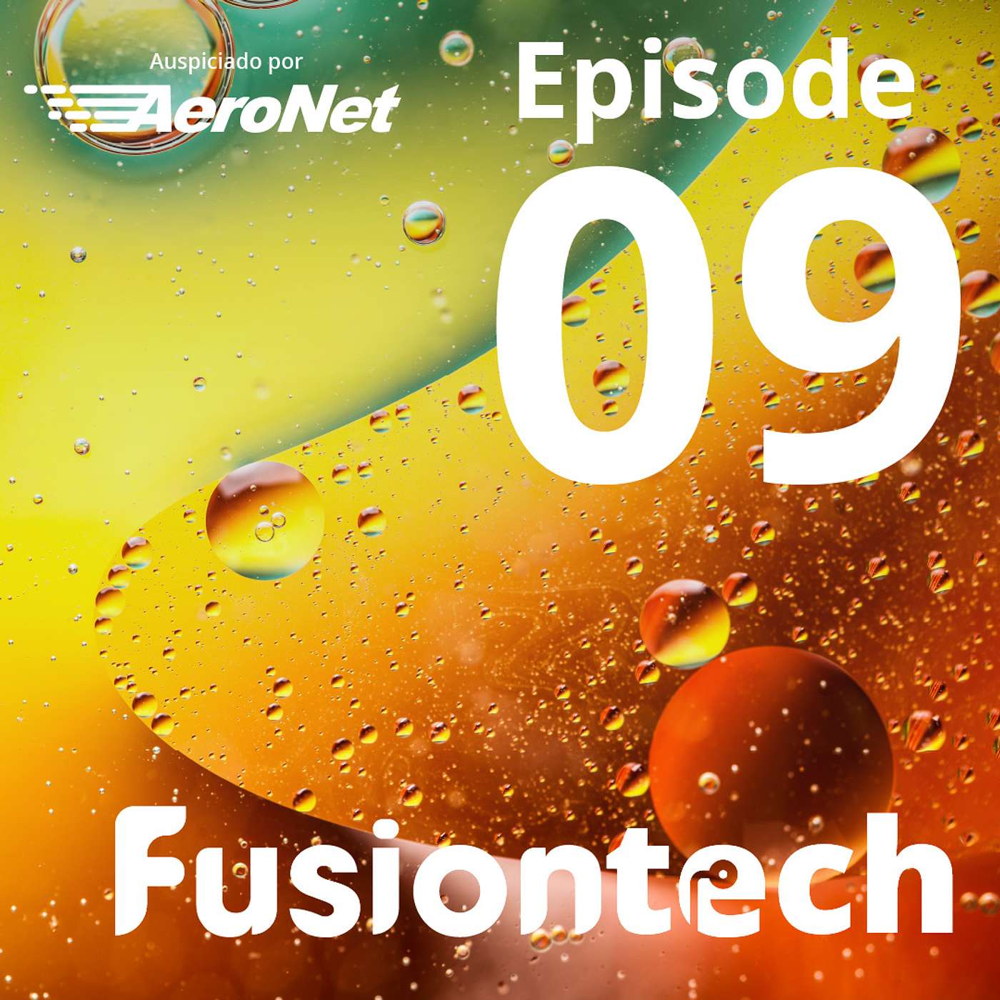 Fusion Tech Episodio 09: Sofia Stolberg "Piloto 151"