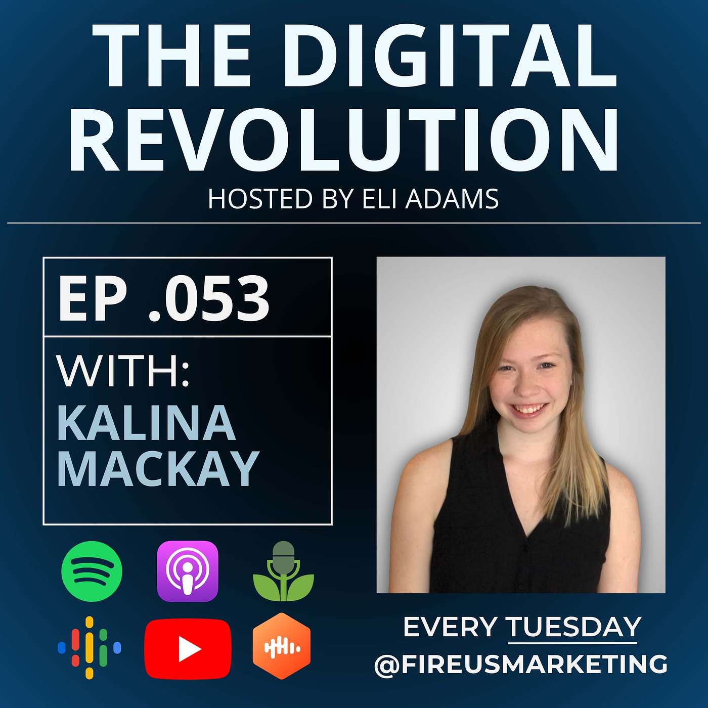 The Digital Revolution Podcast - With Eli Adams