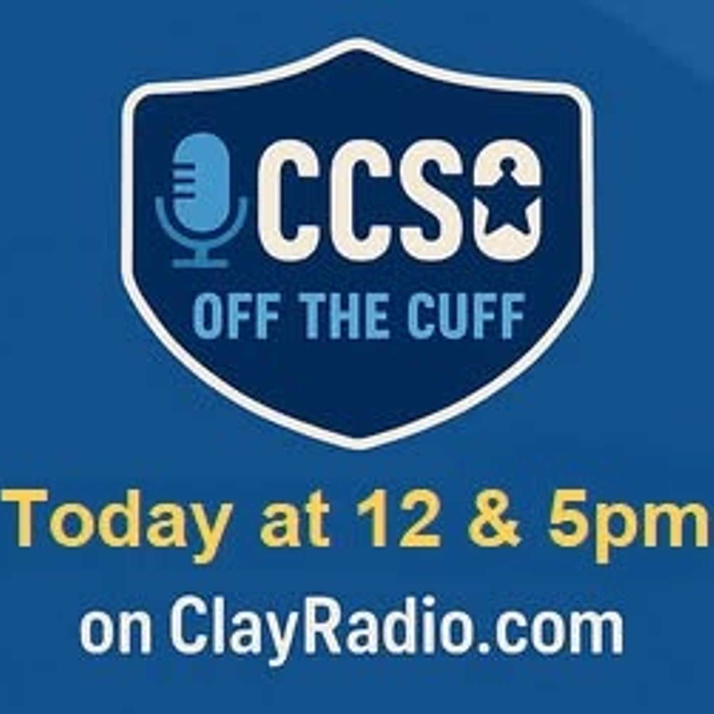 CCSO Off the Cuff Podcast: CCSO Off the Cuff is back with another great episode on ClayRadio! Clay County Sheriff's Office, Florida episode artwork