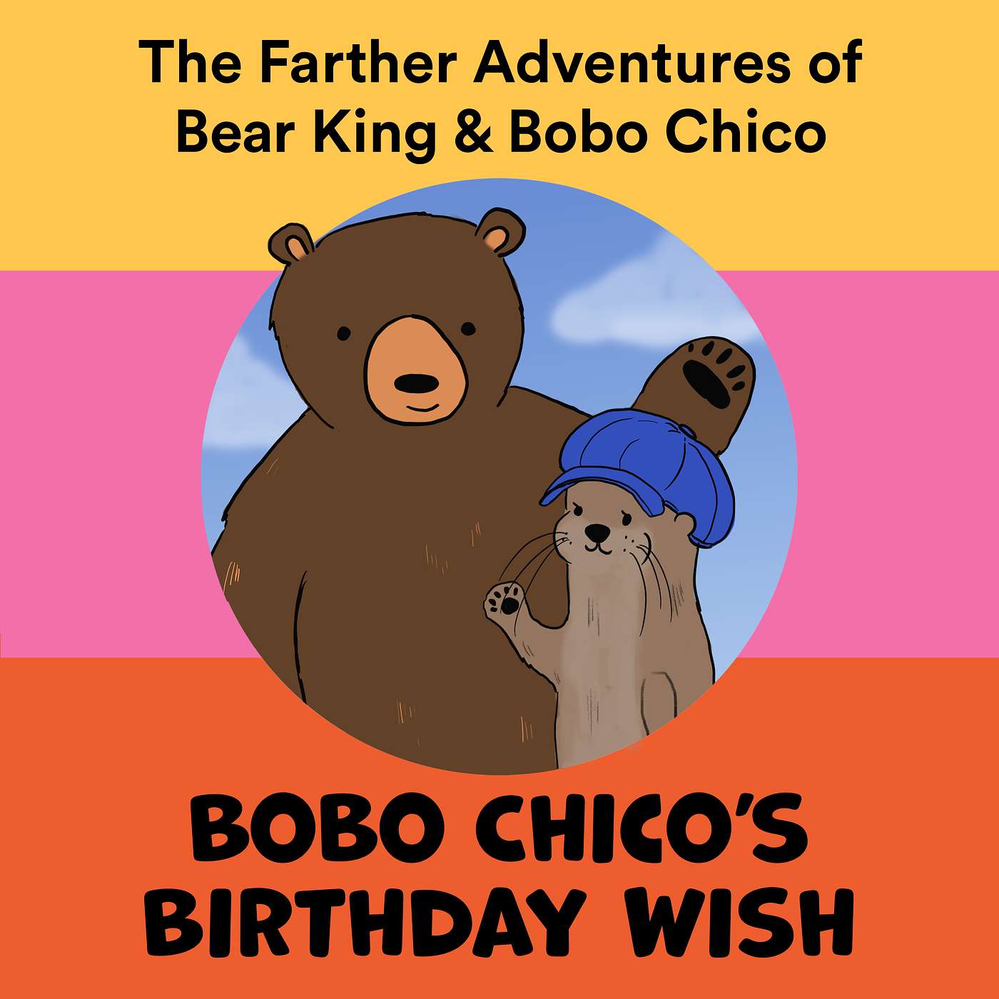 Bear King & Bobo Chico Stories for Kids