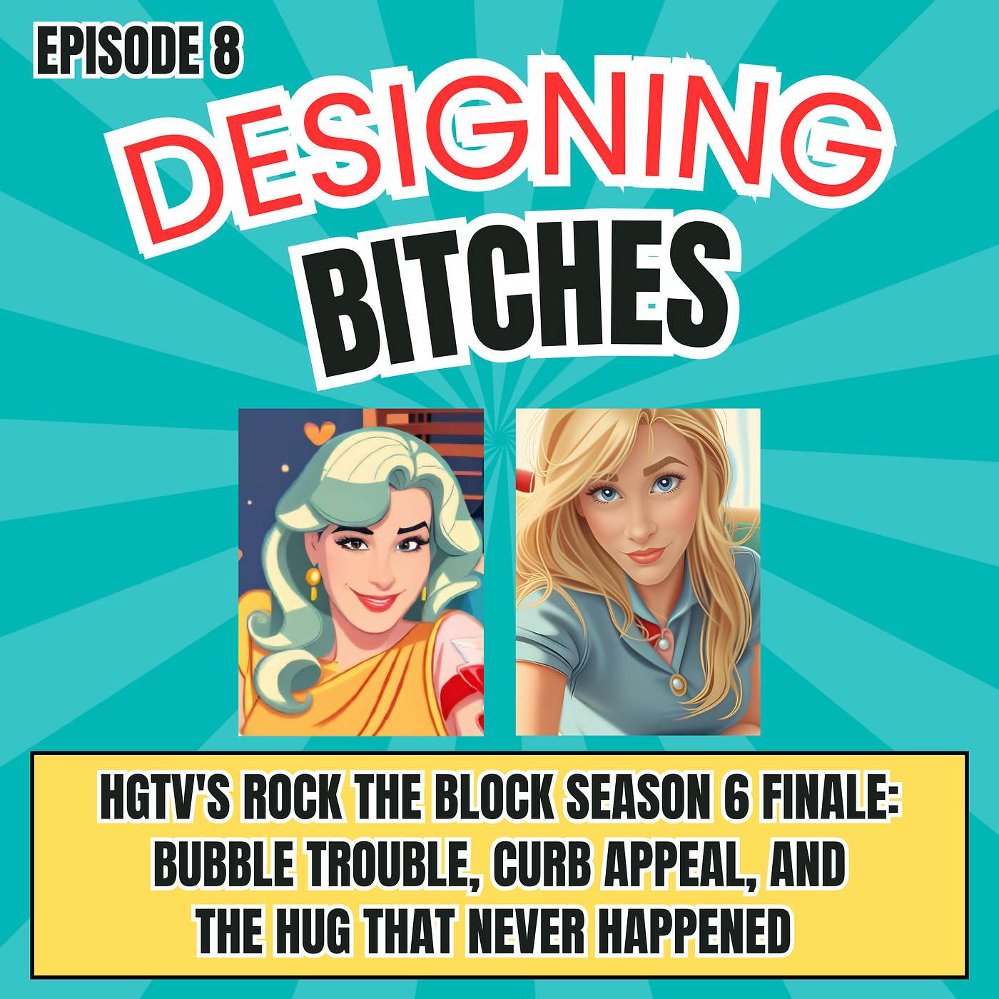 Designing Besties