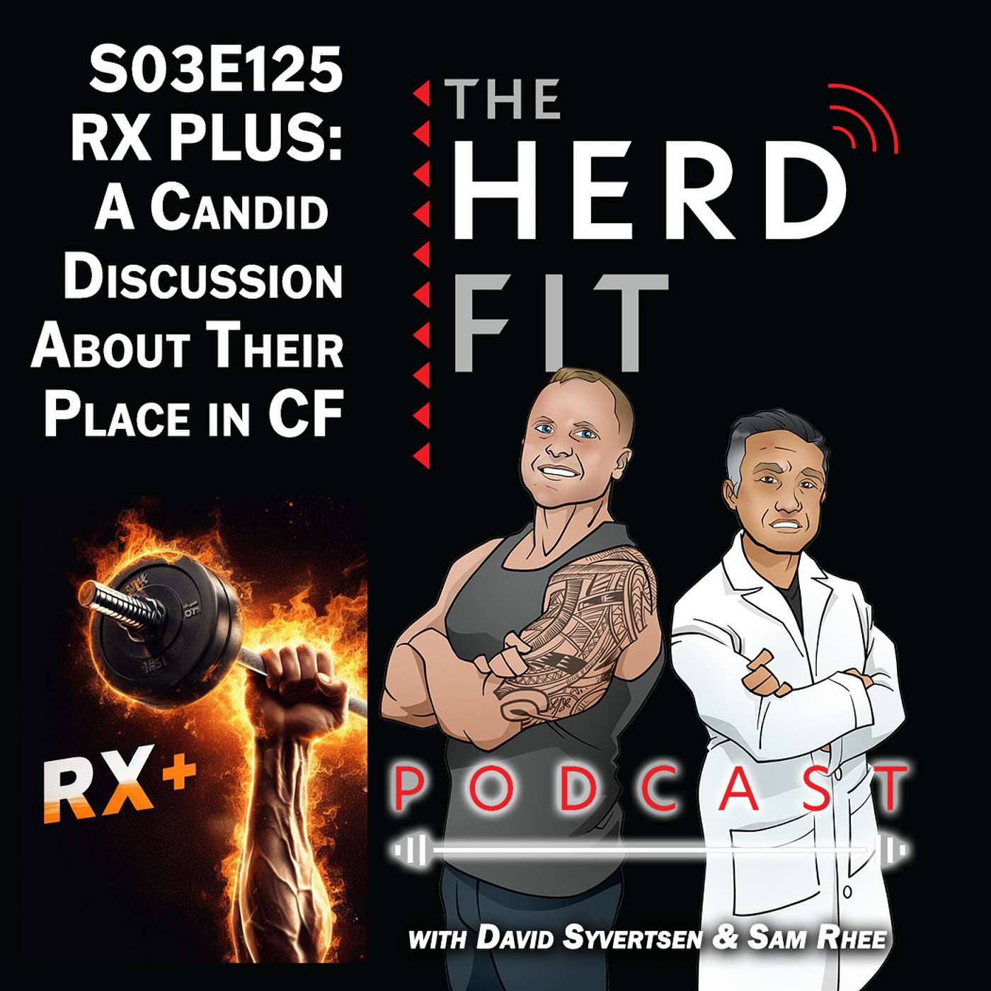 S03E125 RX PLUS: A Candid Discussion About Their Place in CrossFit episode artwork